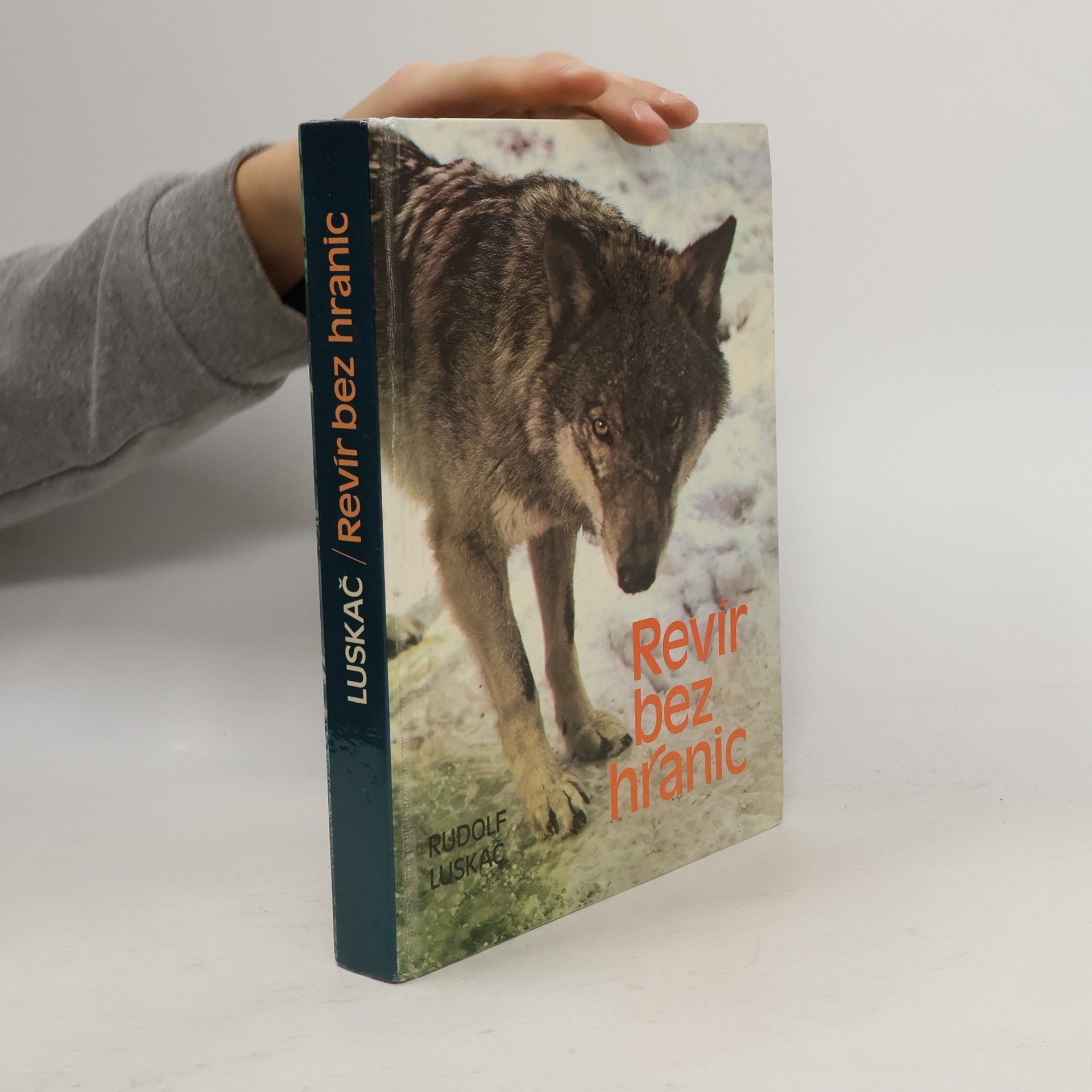 Rudolf Luskač Revír bez hranic