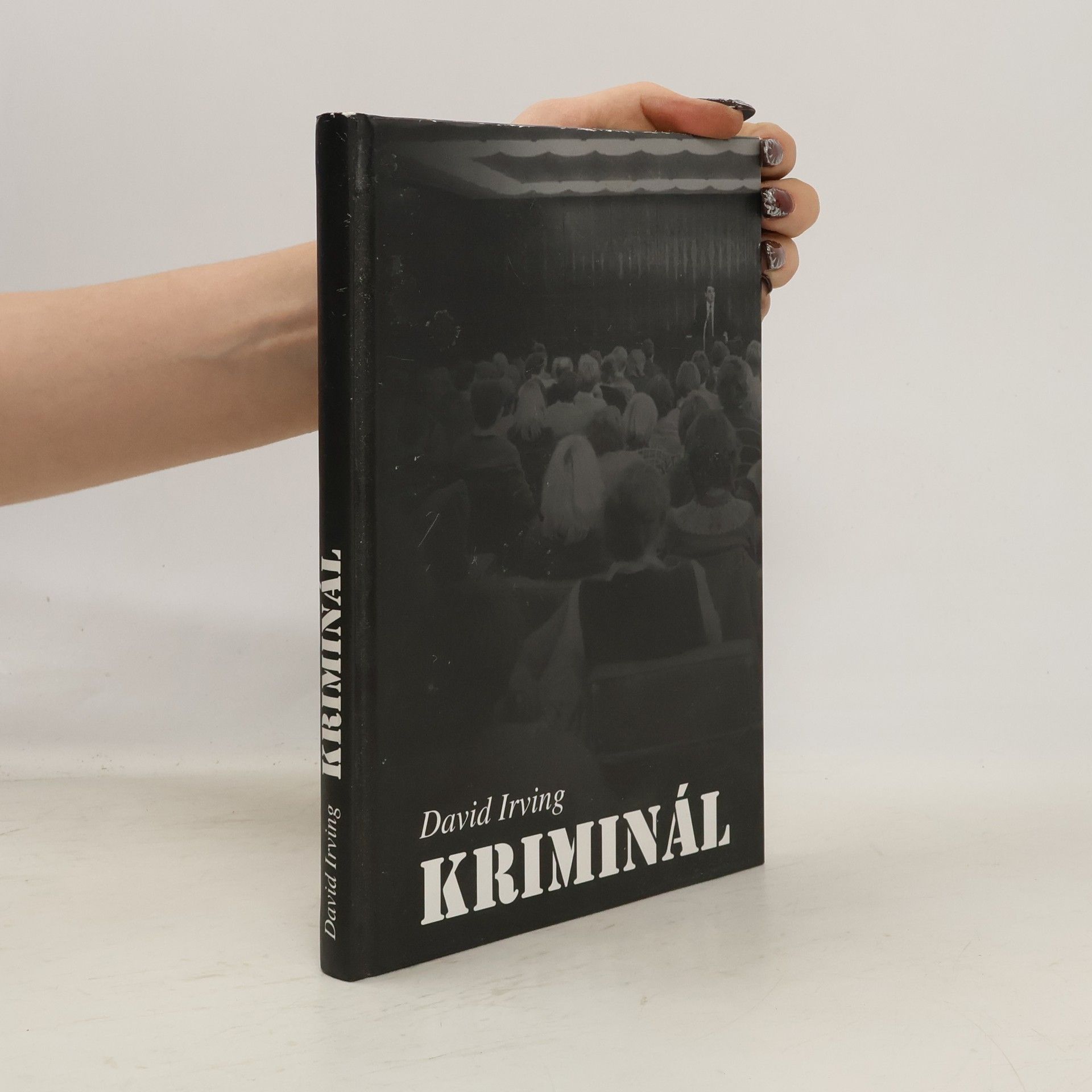 David John Cawdell Irving Kriminál