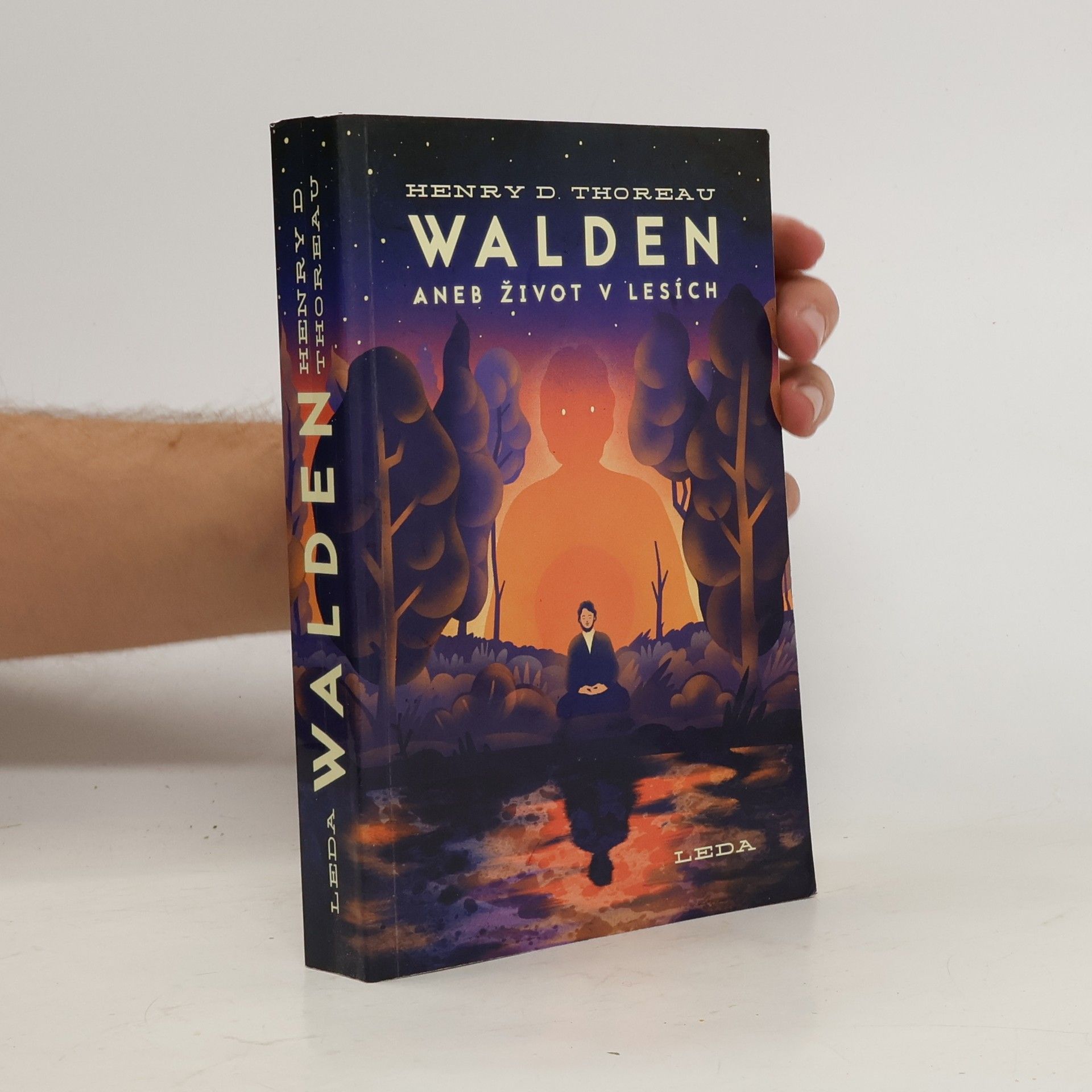 Henry David Thoreau Walden aneb Život v lesích