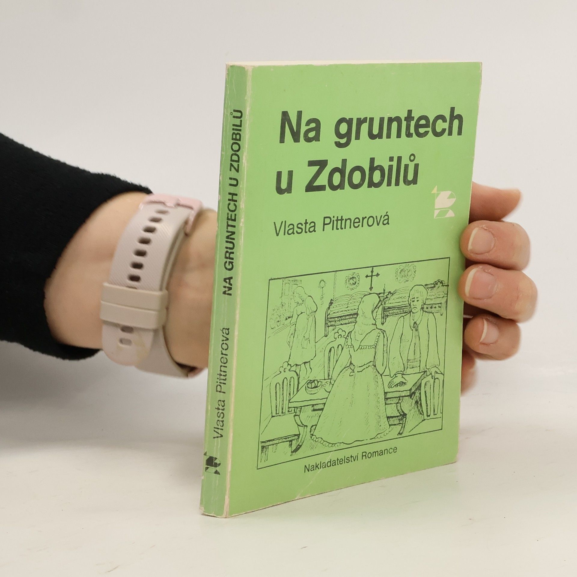 Vlasta Pittnerová Na gruntech u Zdobilů