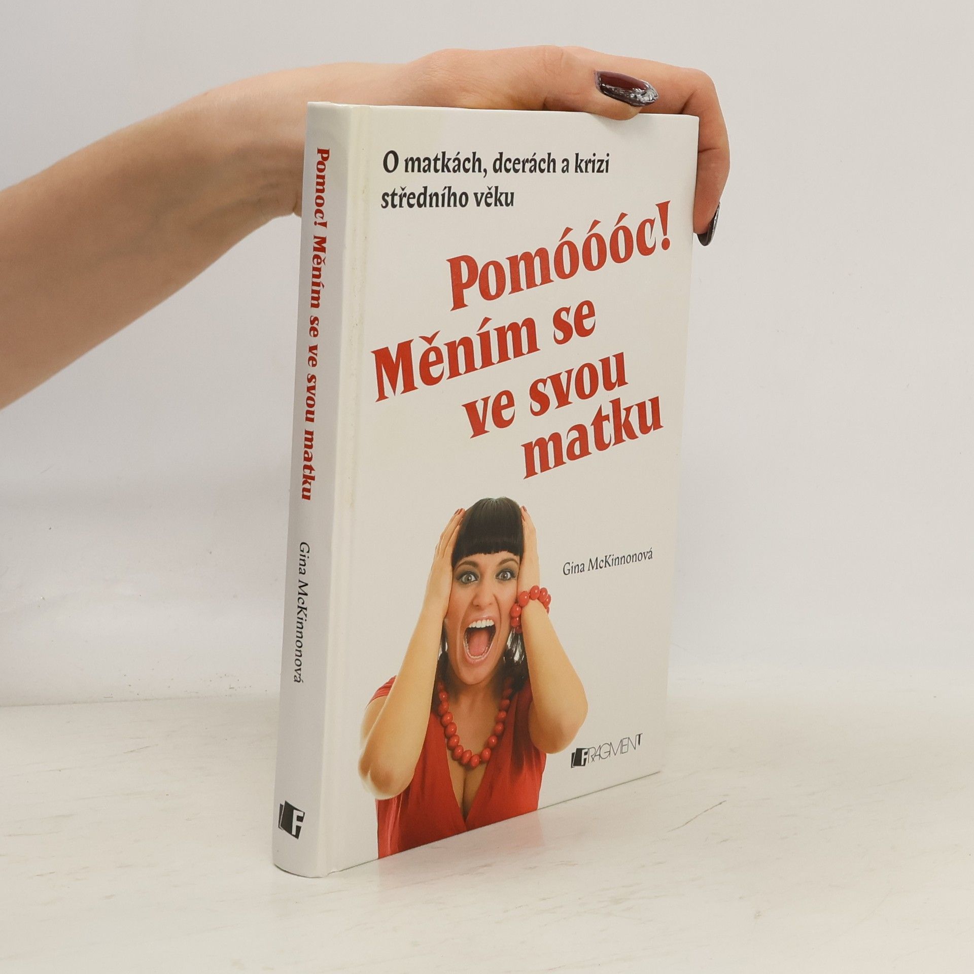 Pomóóóc! Měním se ve svou matku