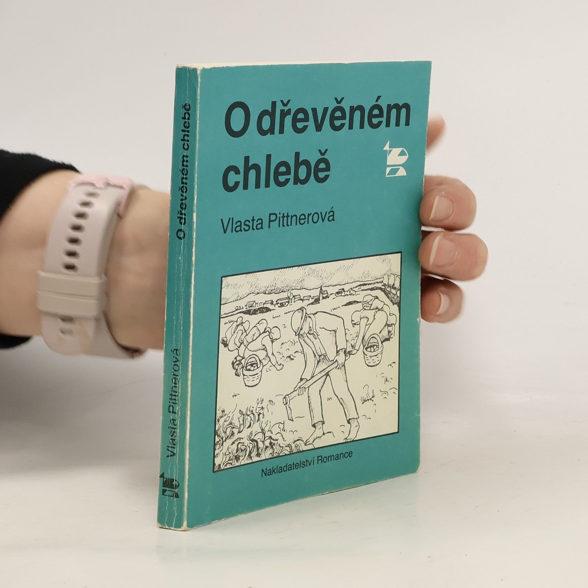 Vlasta Pittnerová O dřevěném chlebě