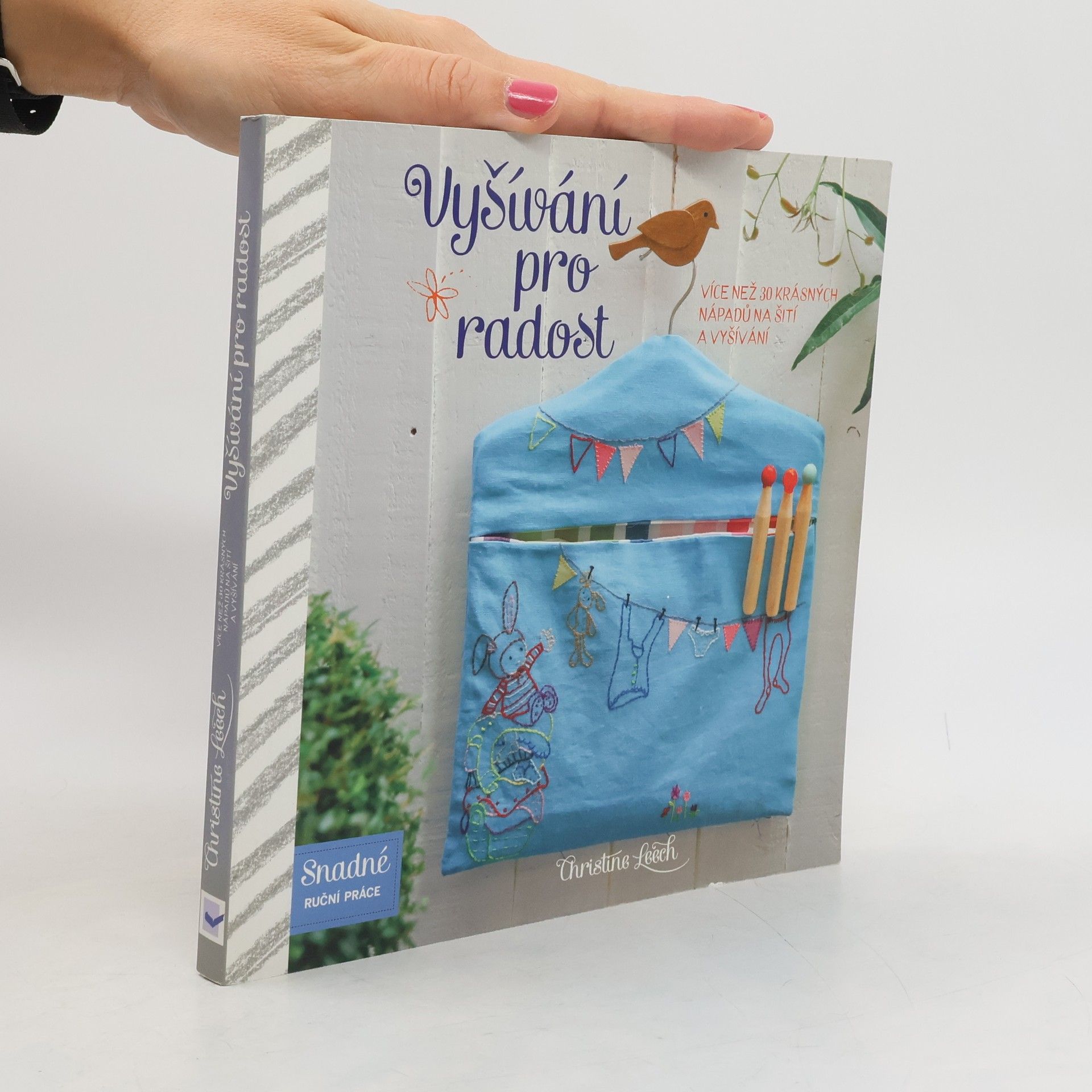 Christina Leech Vyšívání pro radost