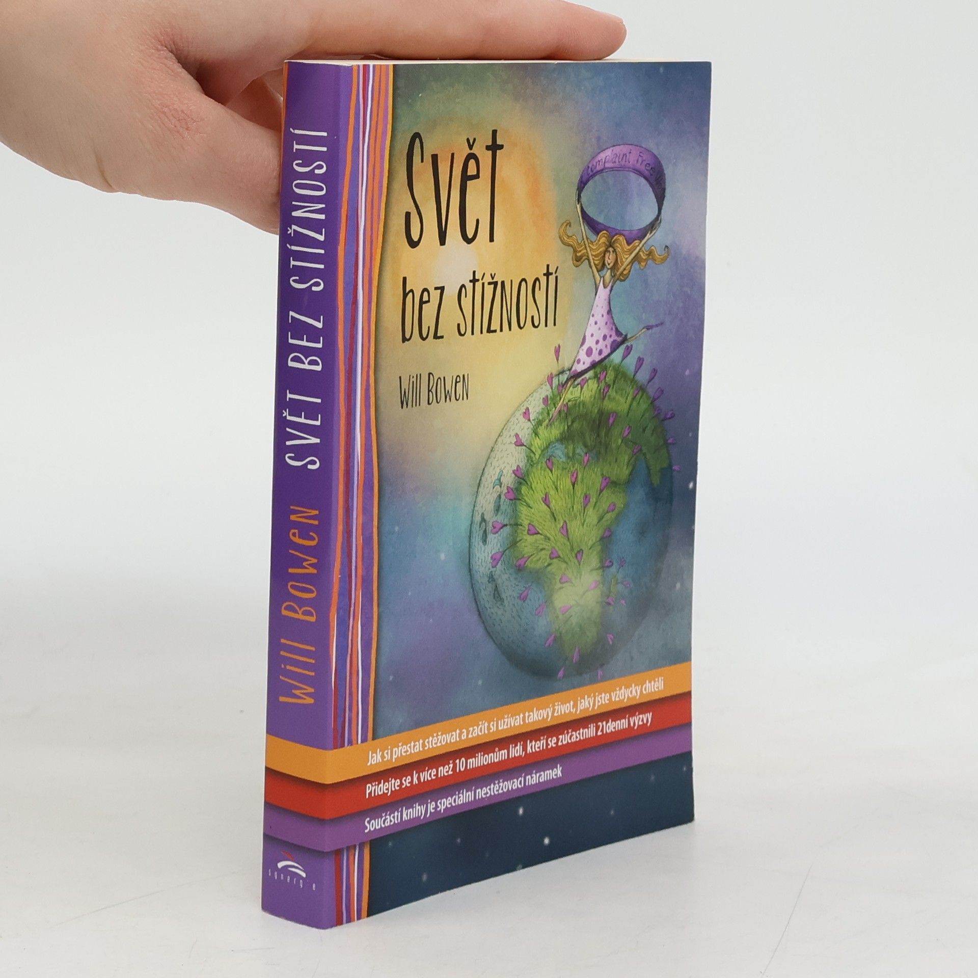 Will Bowen Svět bez stížností