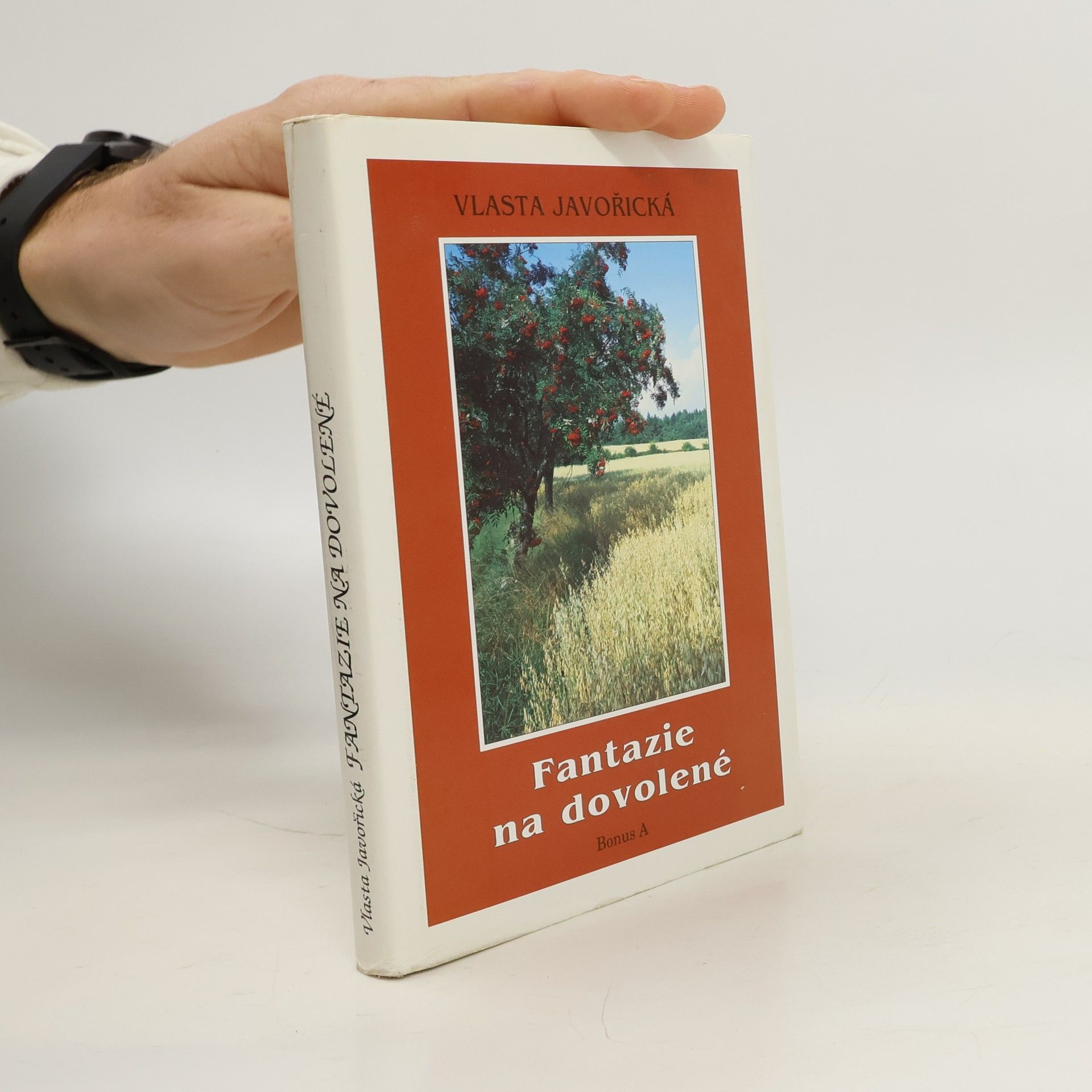 Vlasta Javořická Fantazie na dovolené