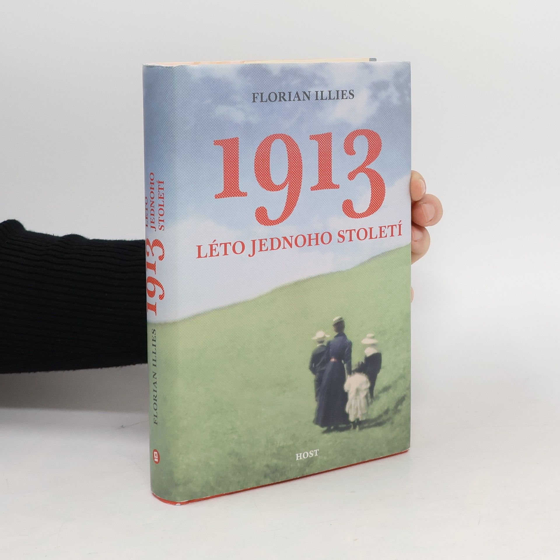 Florian Illies 1913 : léto jednoho století
