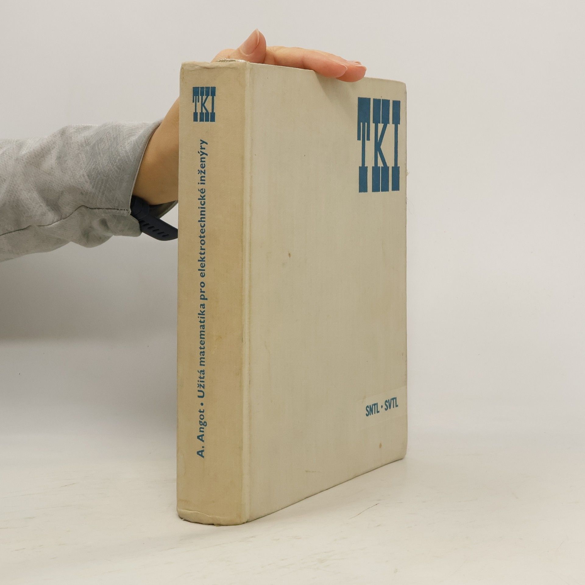 André Angot Užitá matematika pro elektrotechnické inženýry