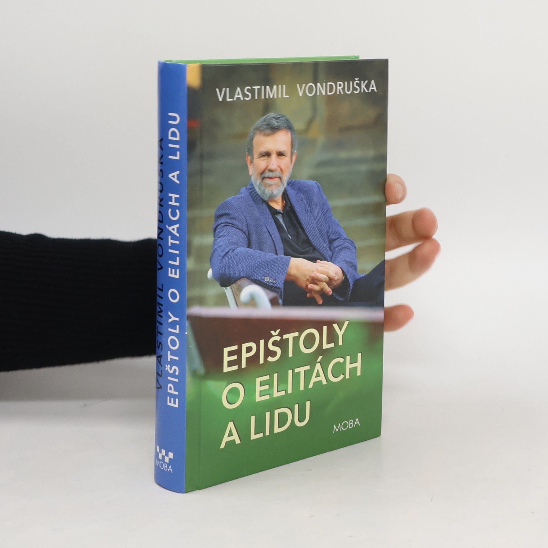 Vlastimil Vondruška Epištoly o elitách a lidu