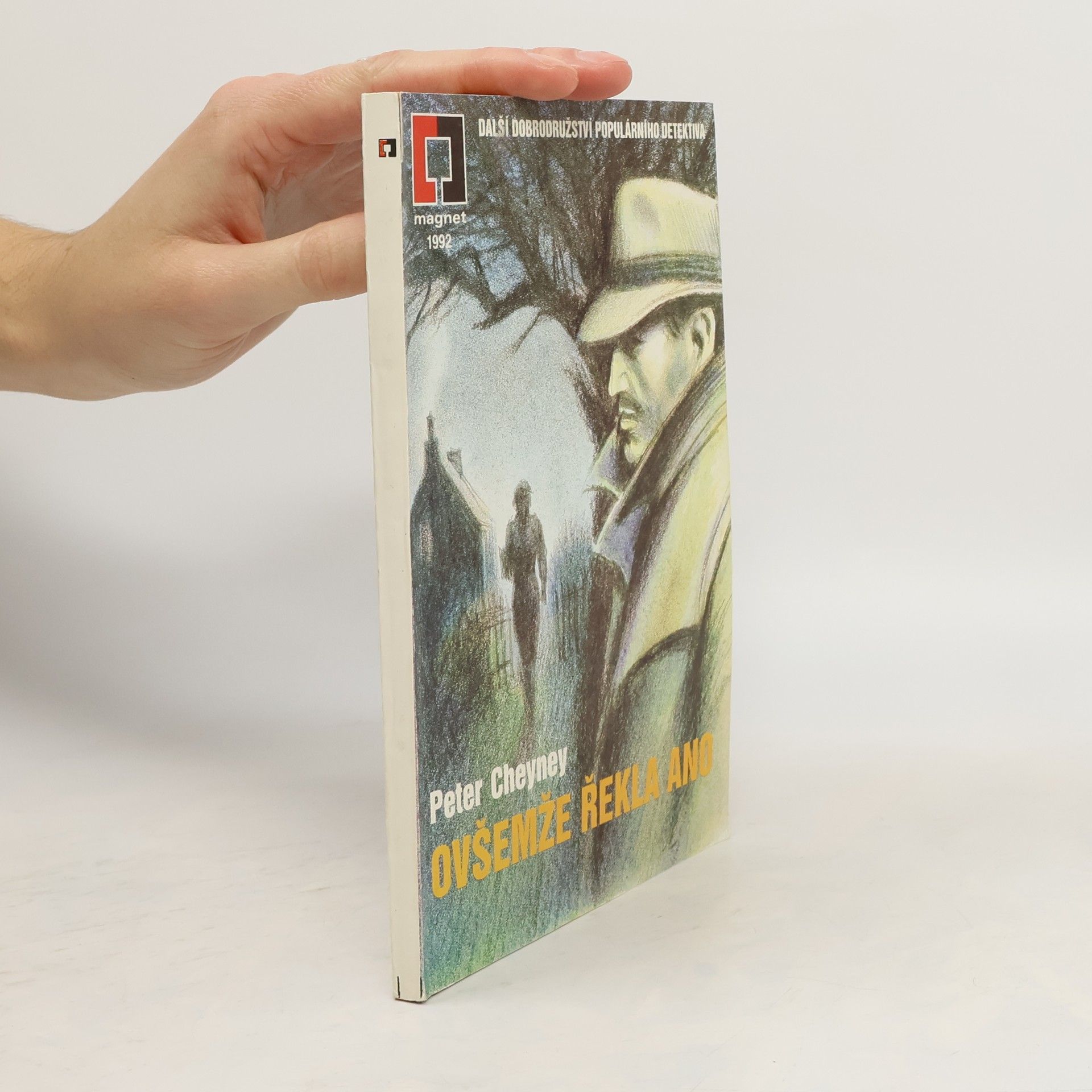 Peter Cheyney Ovšemže řekla ano