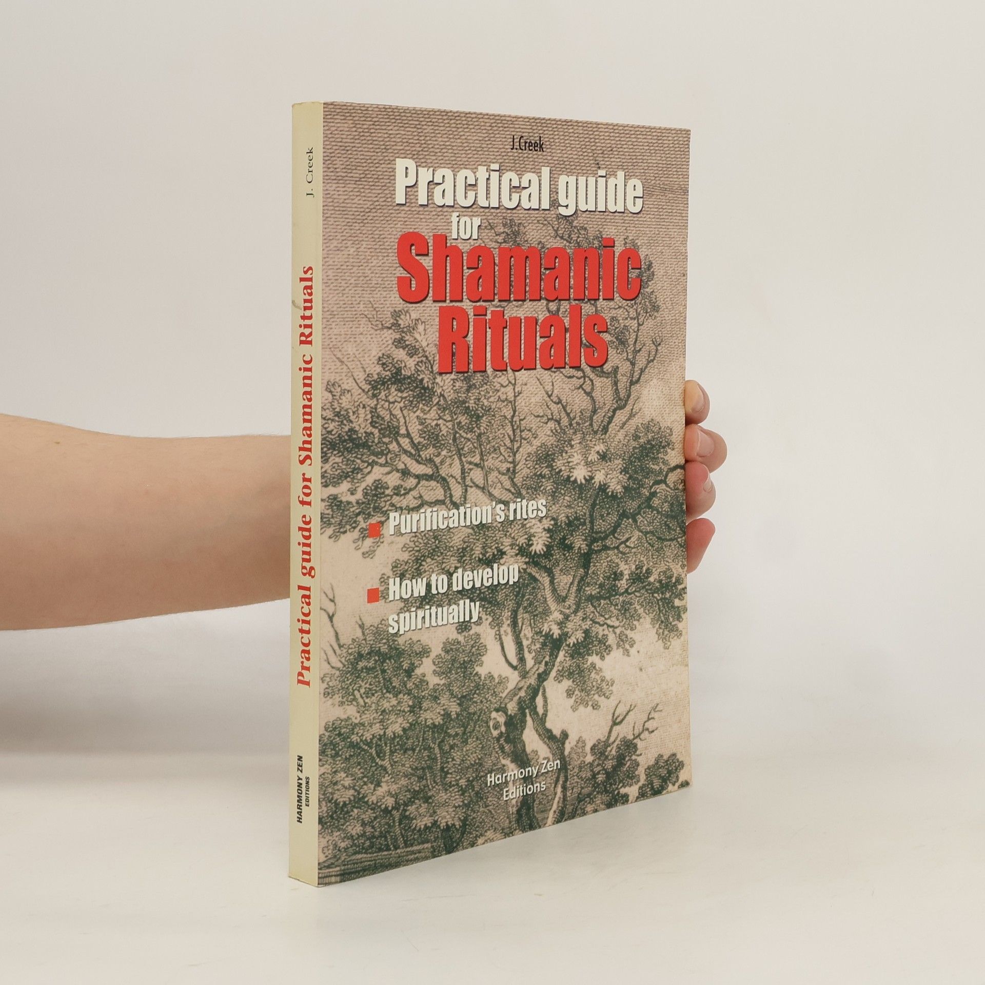 Practical Guide for Shamanic Rituals