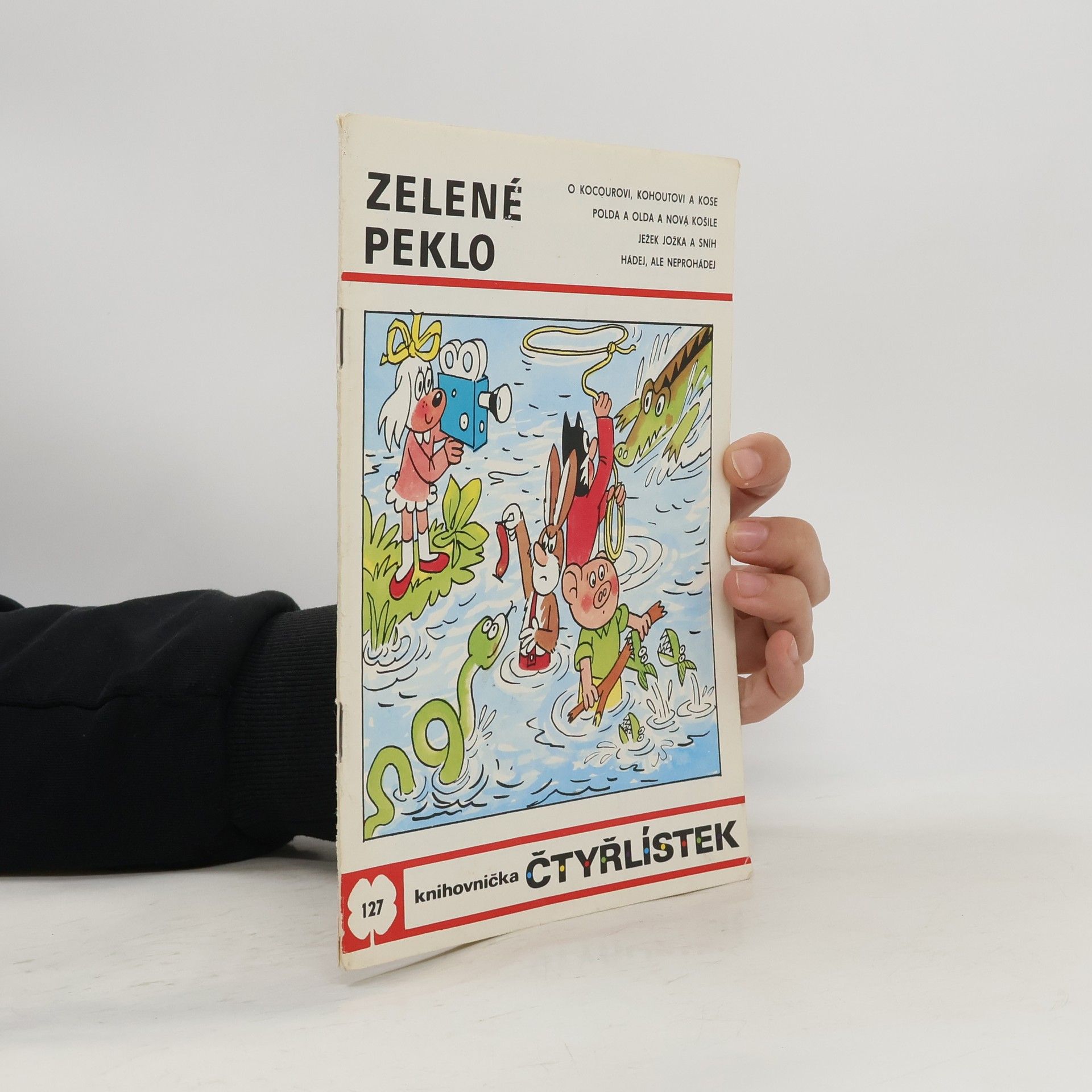 Jaroslav Němeček Čtyřlístek 127. Zelené peklo