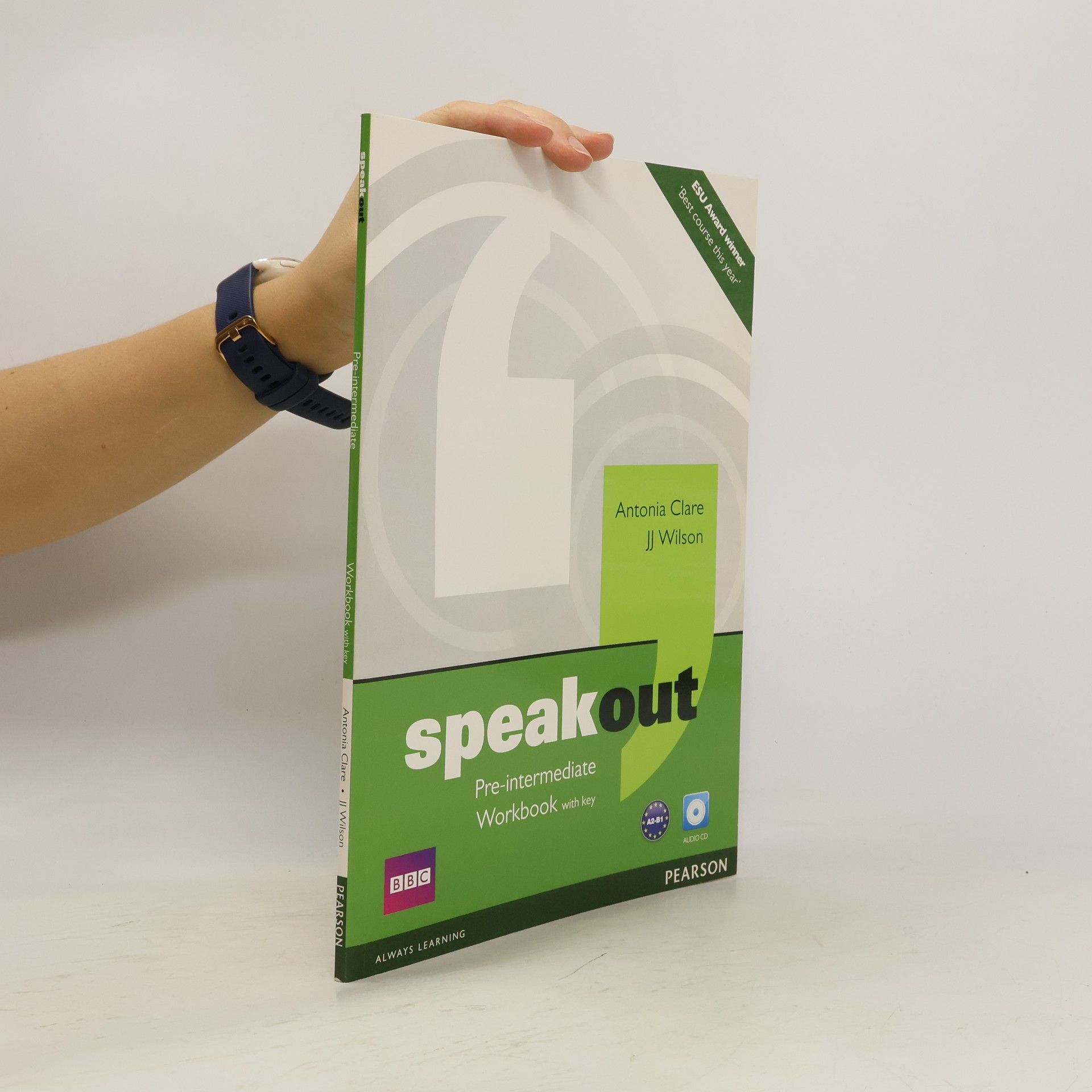 Antonia Clare Speakout. Pre-intermediate. Workbook with key