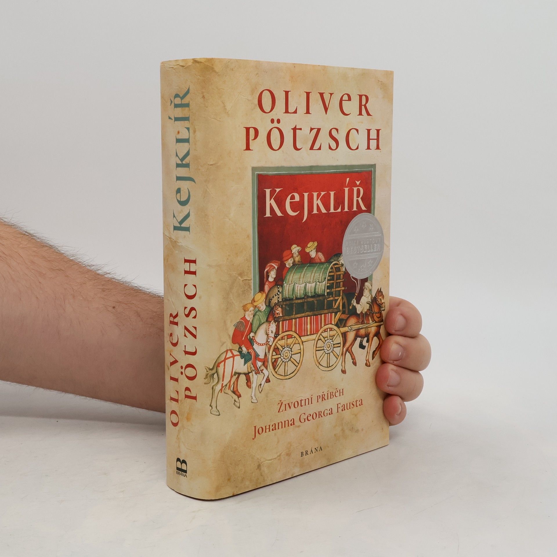Oliver Pötzsch Kejklíř. Životní příběh Johanna Georga Fausta