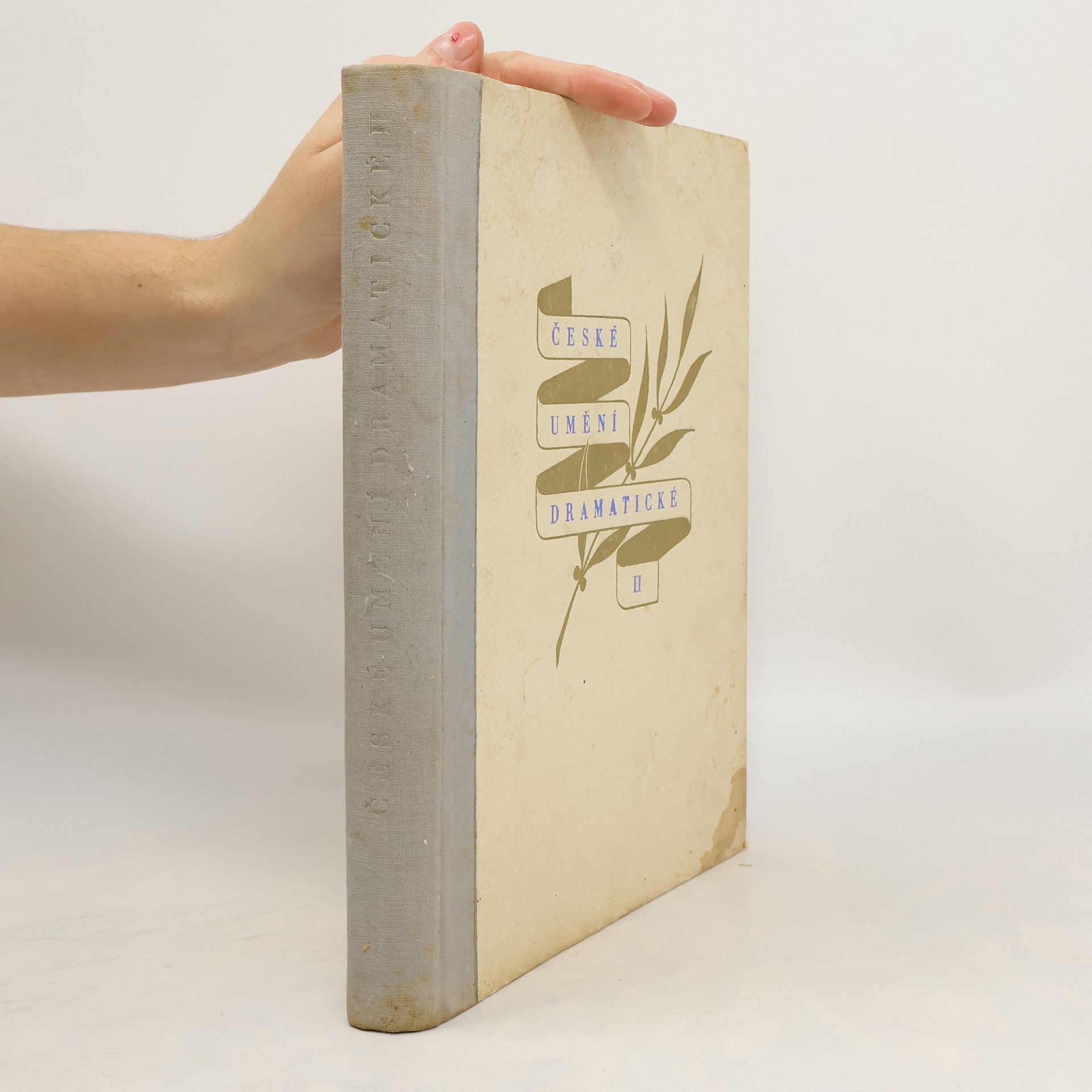 Collectif d'auteurs České umění dramatické. Část II. - Zpěvohra