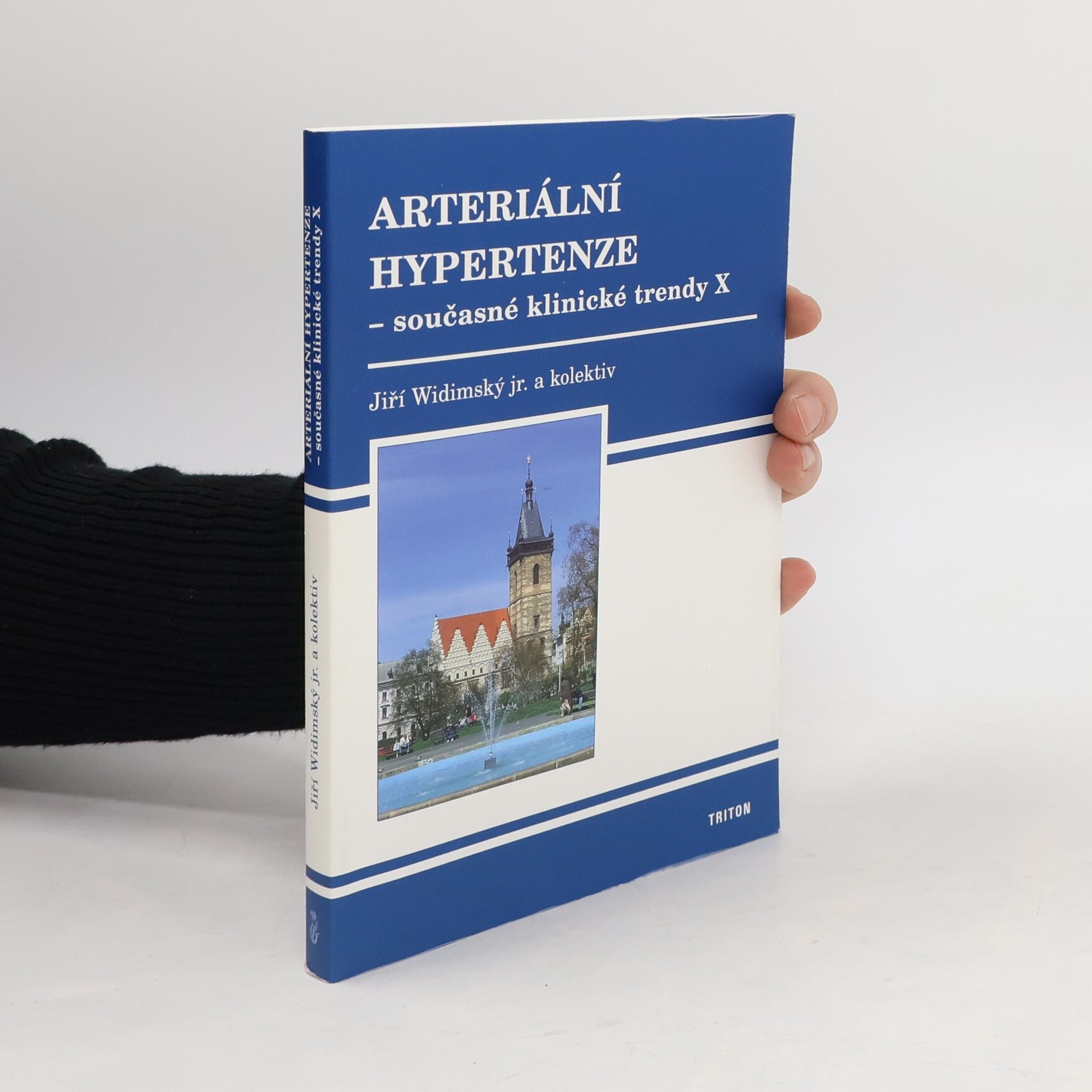 Kolektív autorov Arteriální hypertenze - současné klinické trendy X