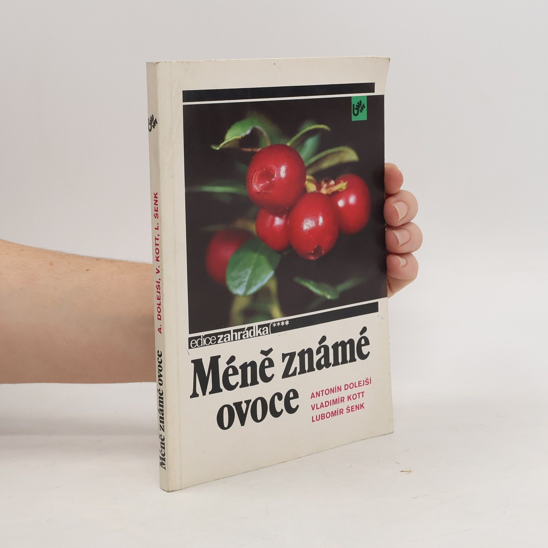 Antonín Dolejší Méně známé ovoce