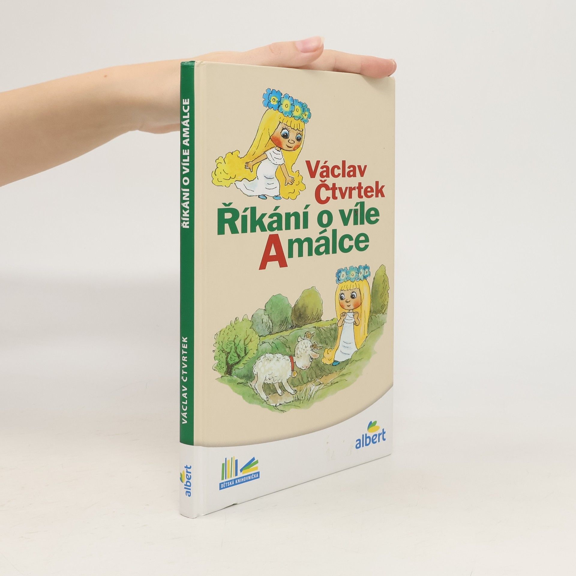 Václav Čtvrtek Říkání o víle Amálce