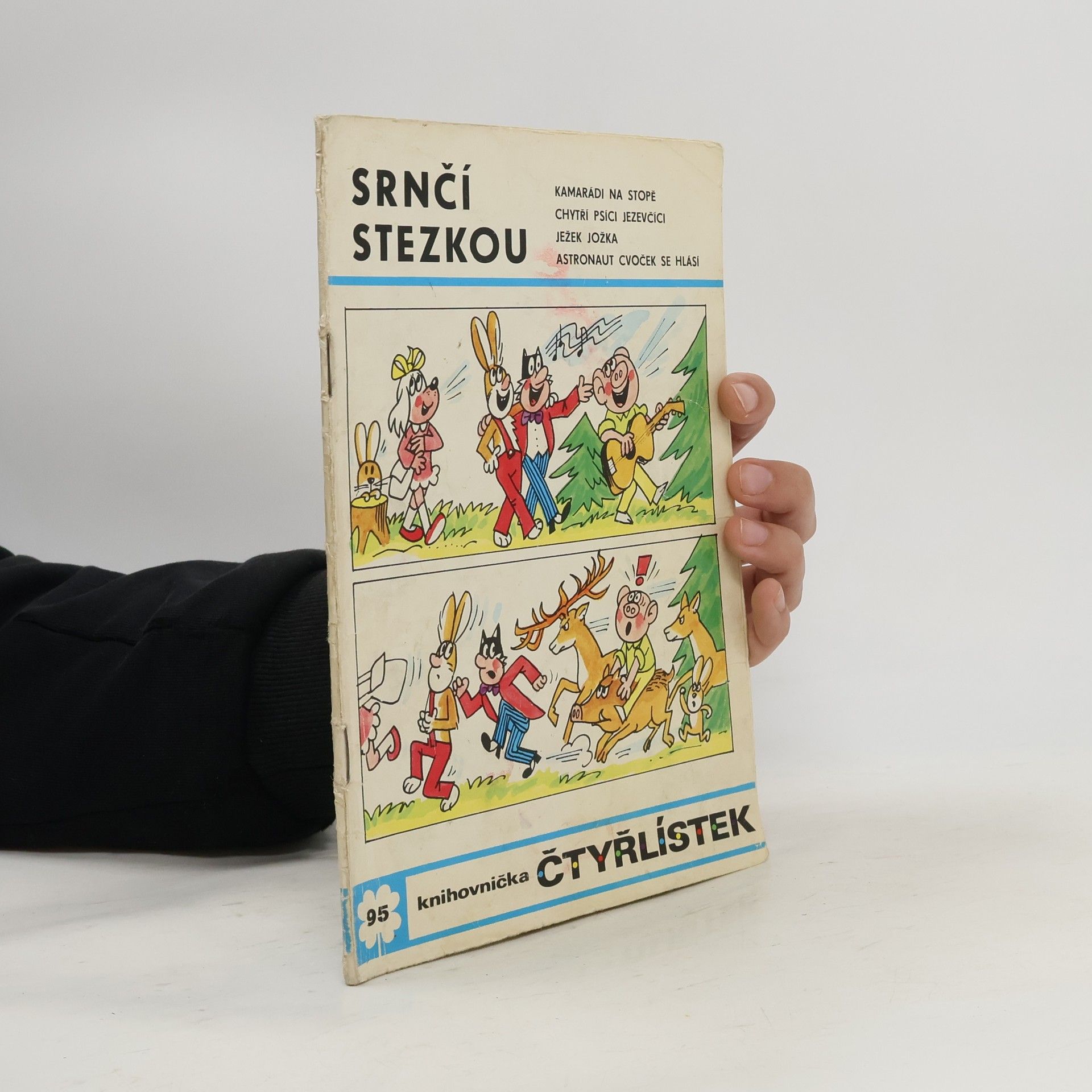 Ljuba Štíplová Čtyřlístek 95. Srnčí stezkou