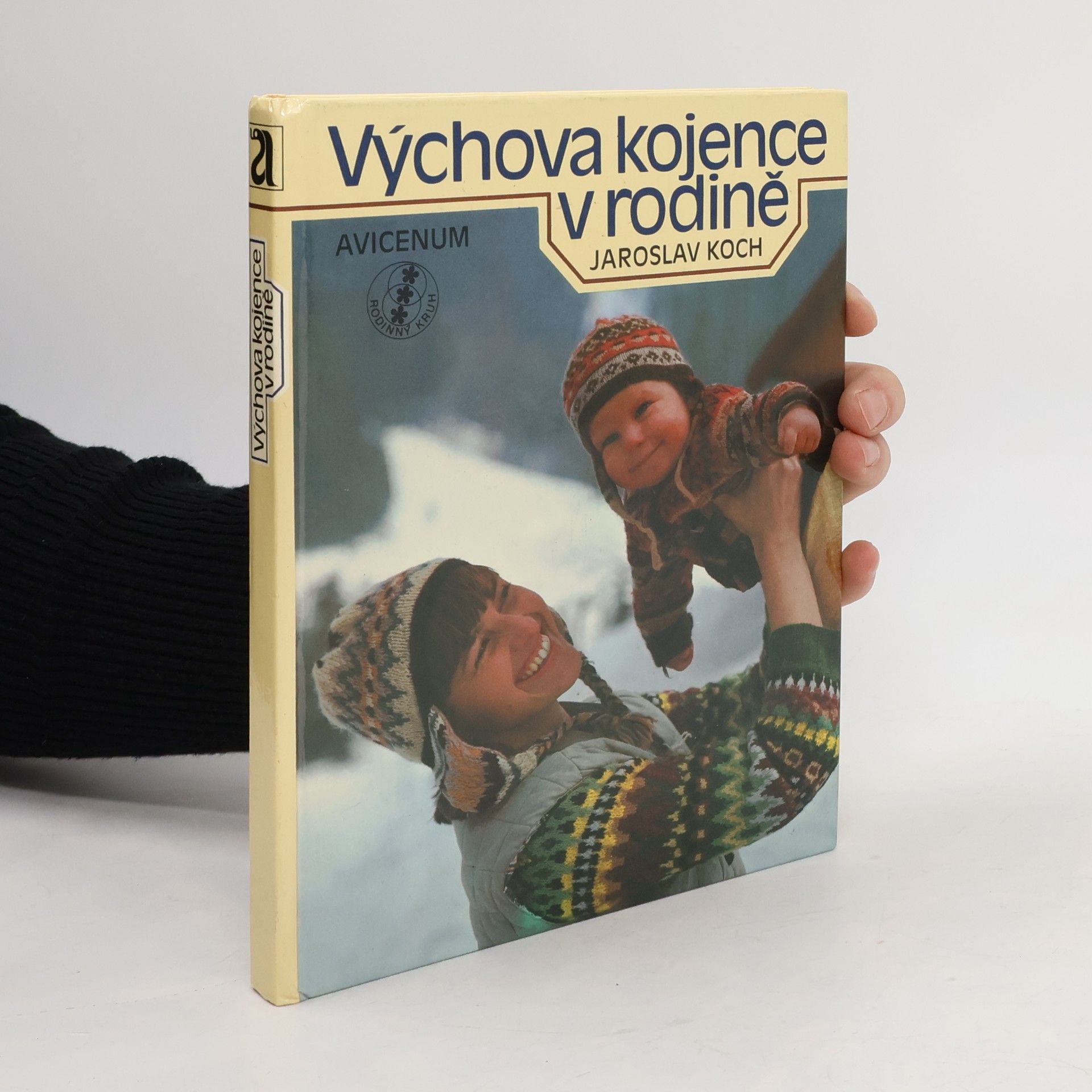 Výchova kojence v rodině