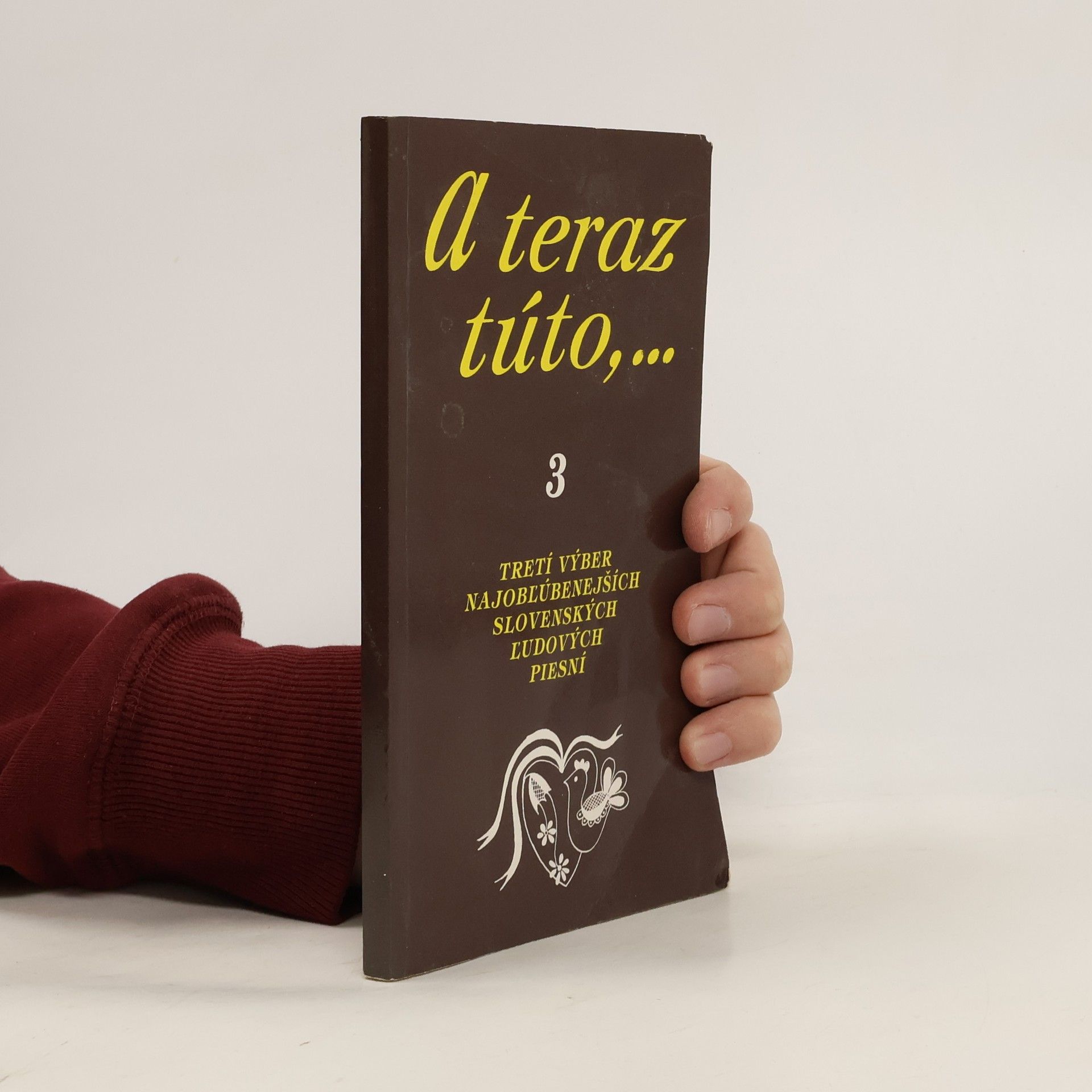 Kolektív autorov A teraz túto,... 3.