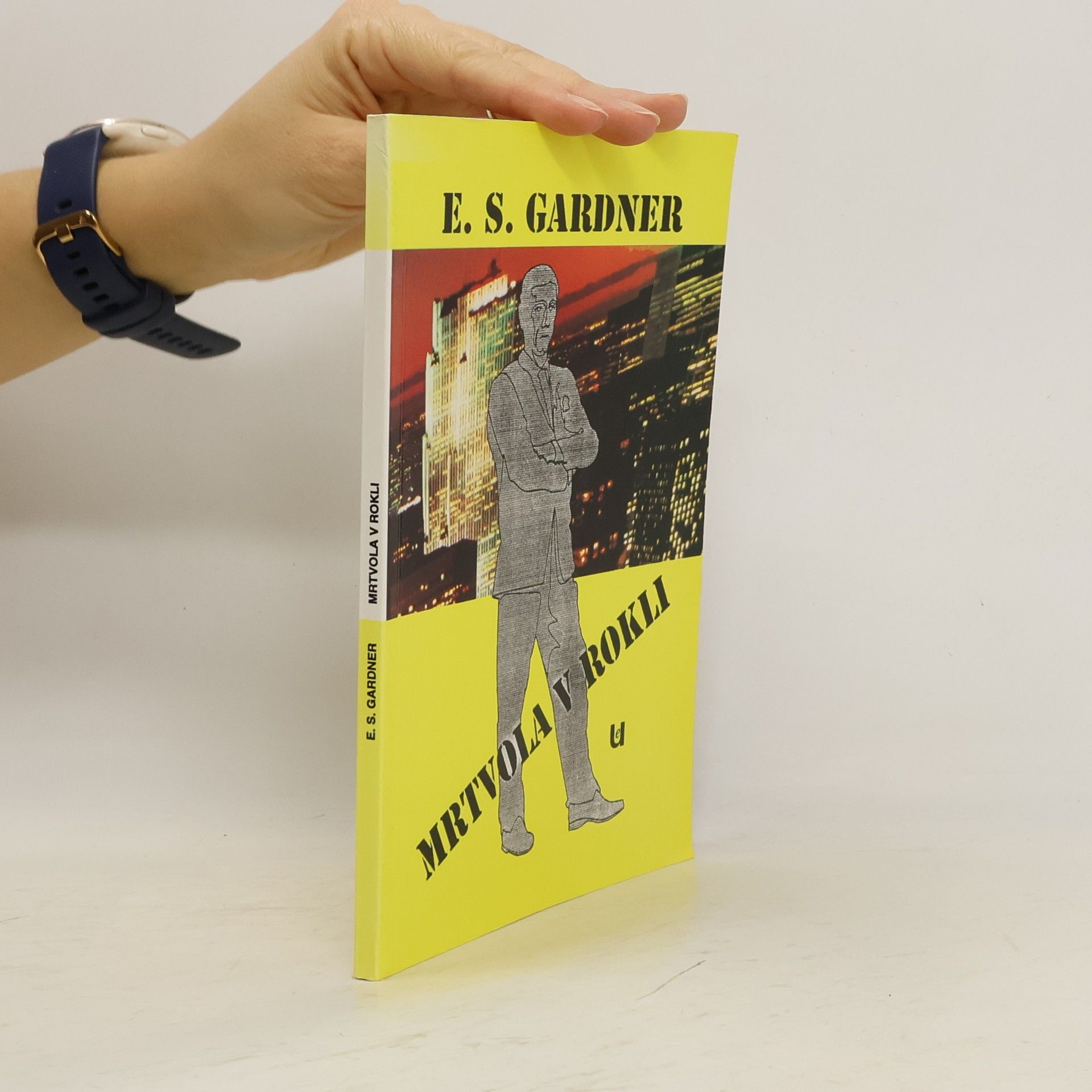 Erle Stanley Gardner Mrtvola v rokli