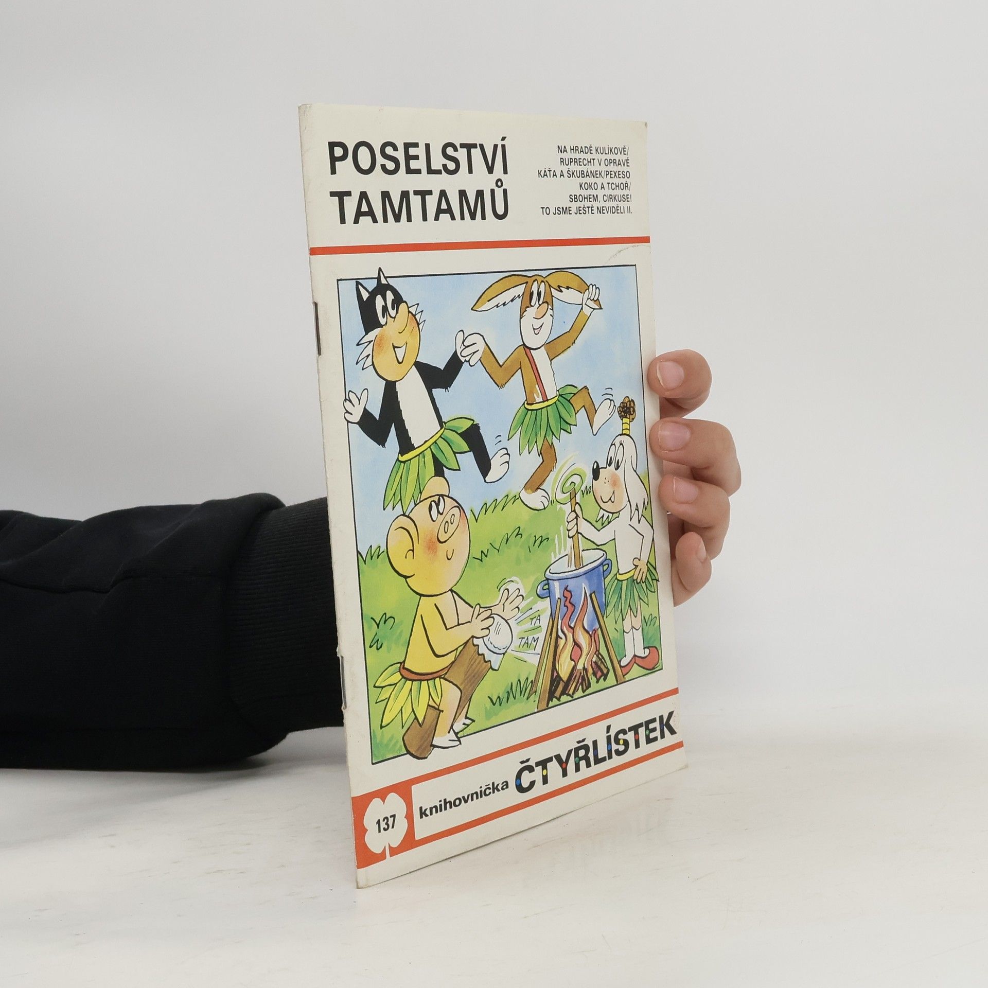 Jaroslav Němeček Čtyřlístek č. 137. Poselství Tamtamů