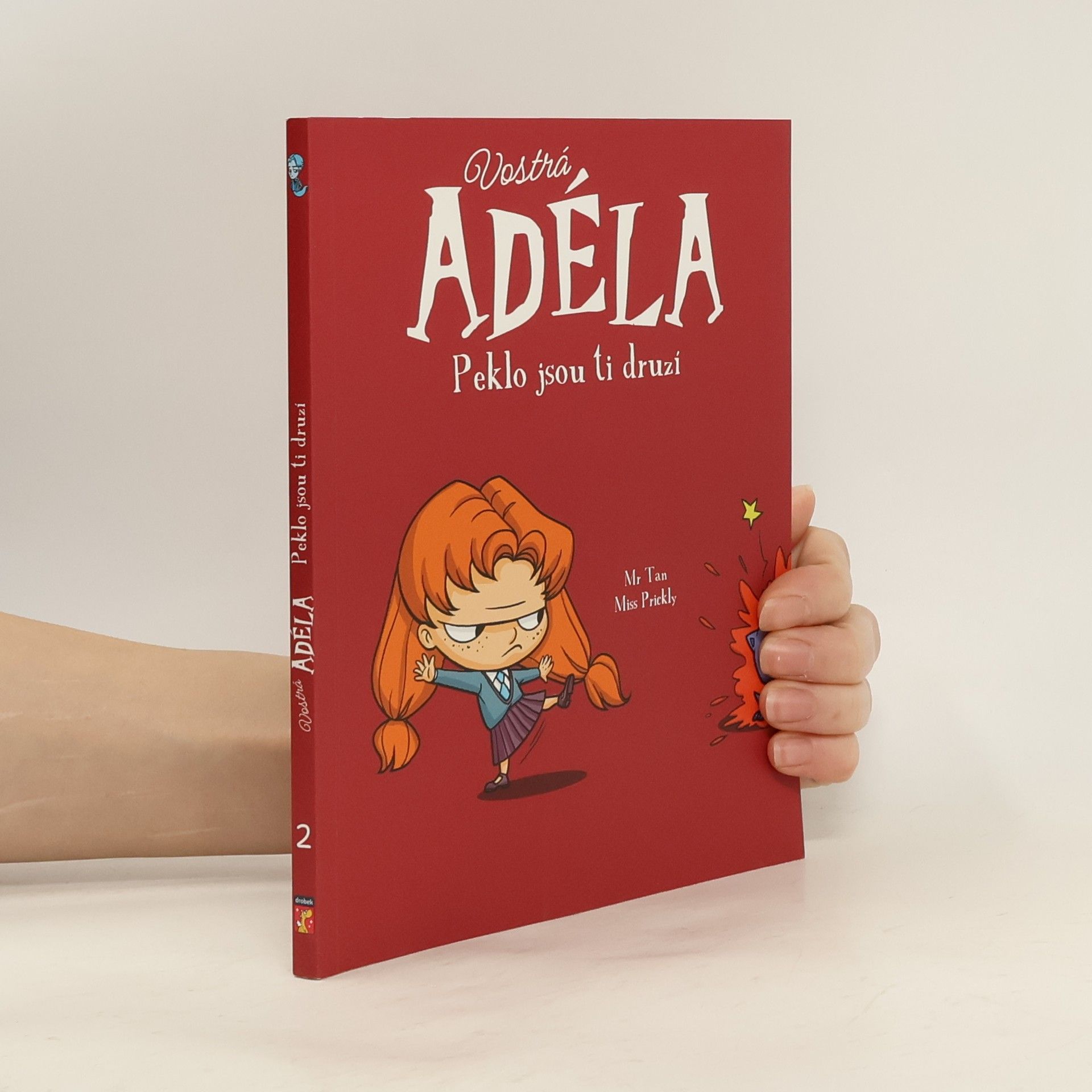 Vostrá Adéla: Peklo jsou ti druzí