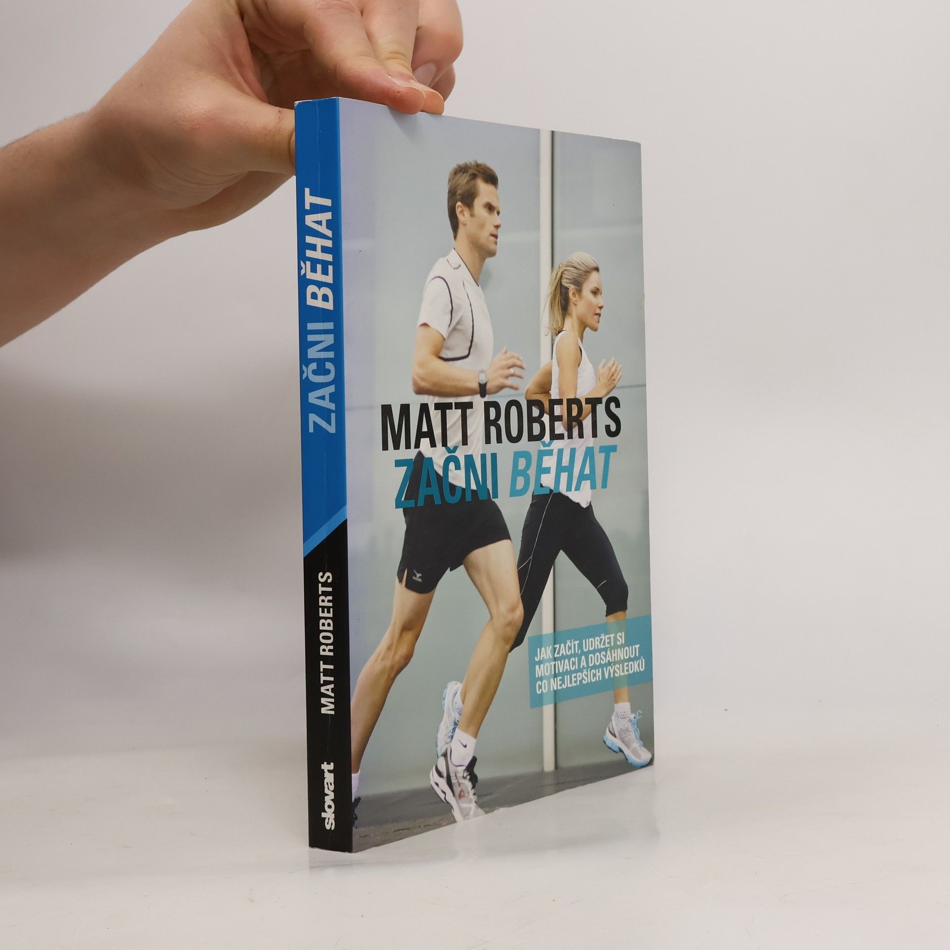 Matt Roberts Začni běhat