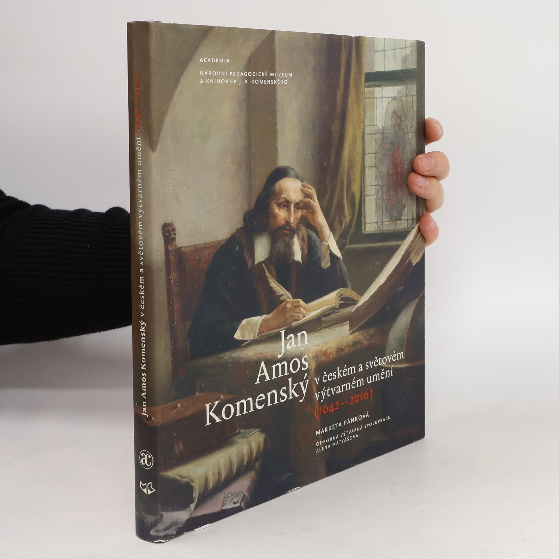 Markéta Pánková Jan Amos Komenský v českém a světovém výtvarném umění (1642-2016)