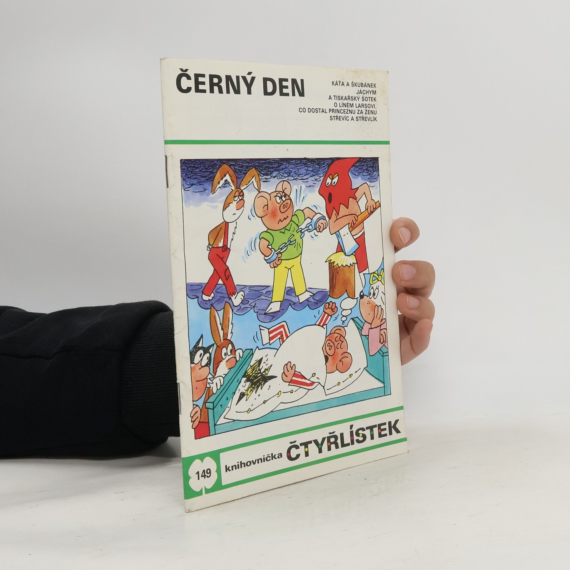 Ljuba Štíplová Čtyřlístek 149. Černý den