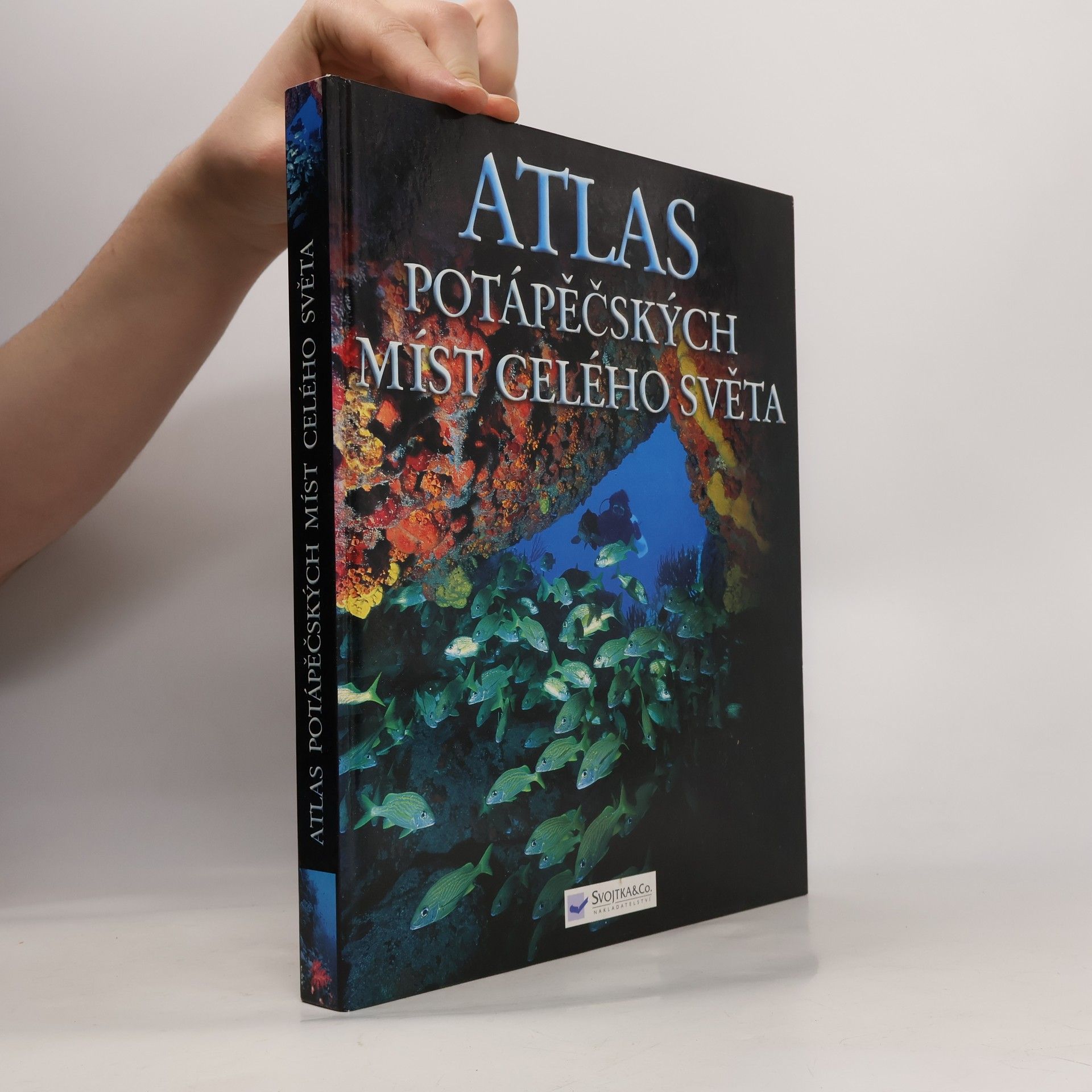 Kolektív autorov Atlas potápěčských míst celého světa