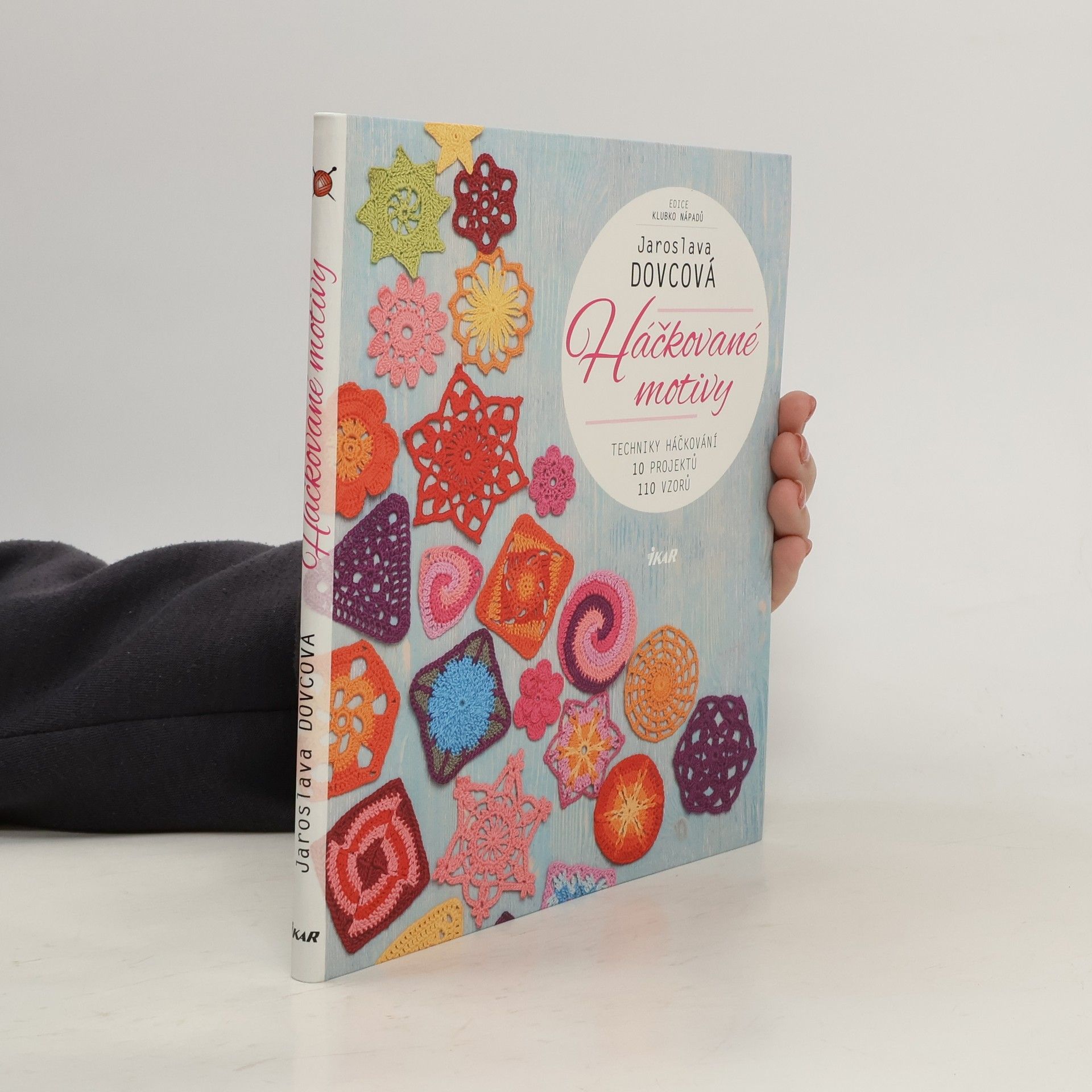 Jaroslava Dovcová Háčkované motivy