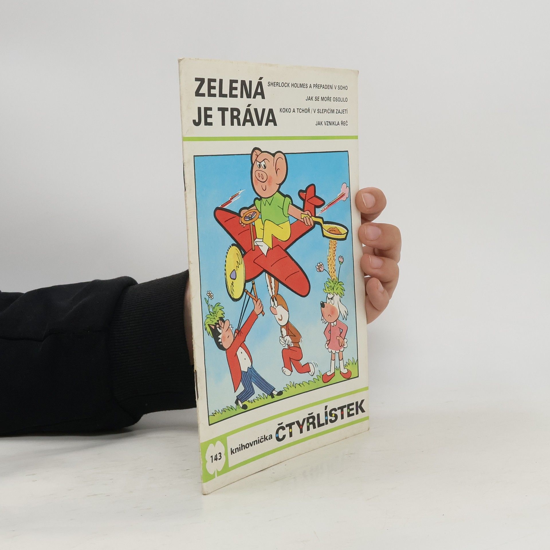 Jaroslav Němeček Čtyřlístek 143. Zelená je tráva