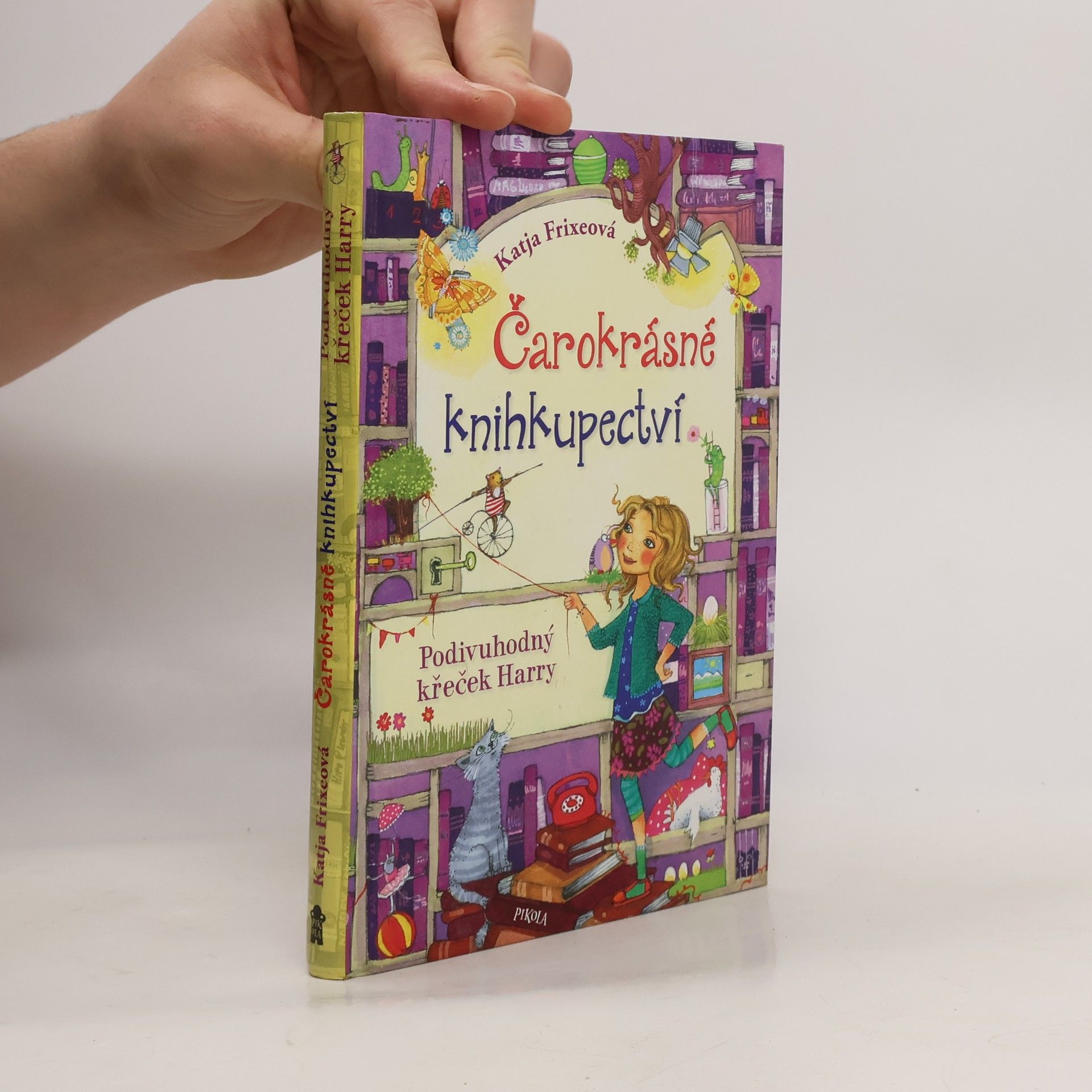 Katja Frixe Čarokrásné knihkupectví. Podivuhodný křeček Harry