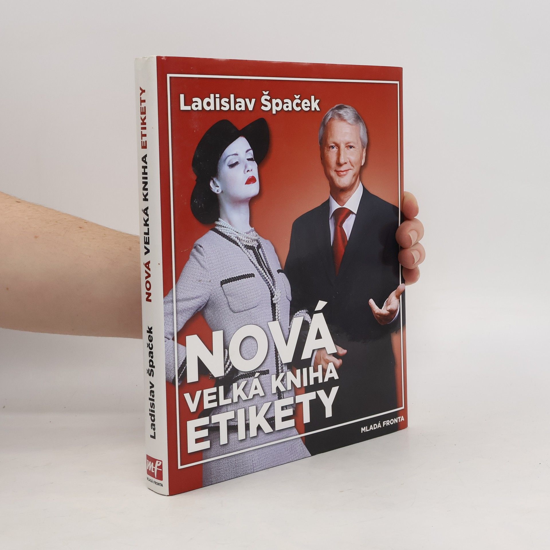 Ladislav Špaček Nová velká kniha etikety
