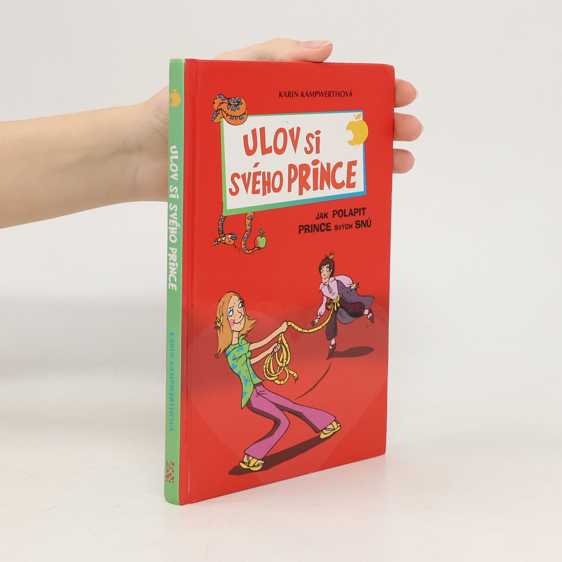 Karin Kampwerth Ulov si svého prince