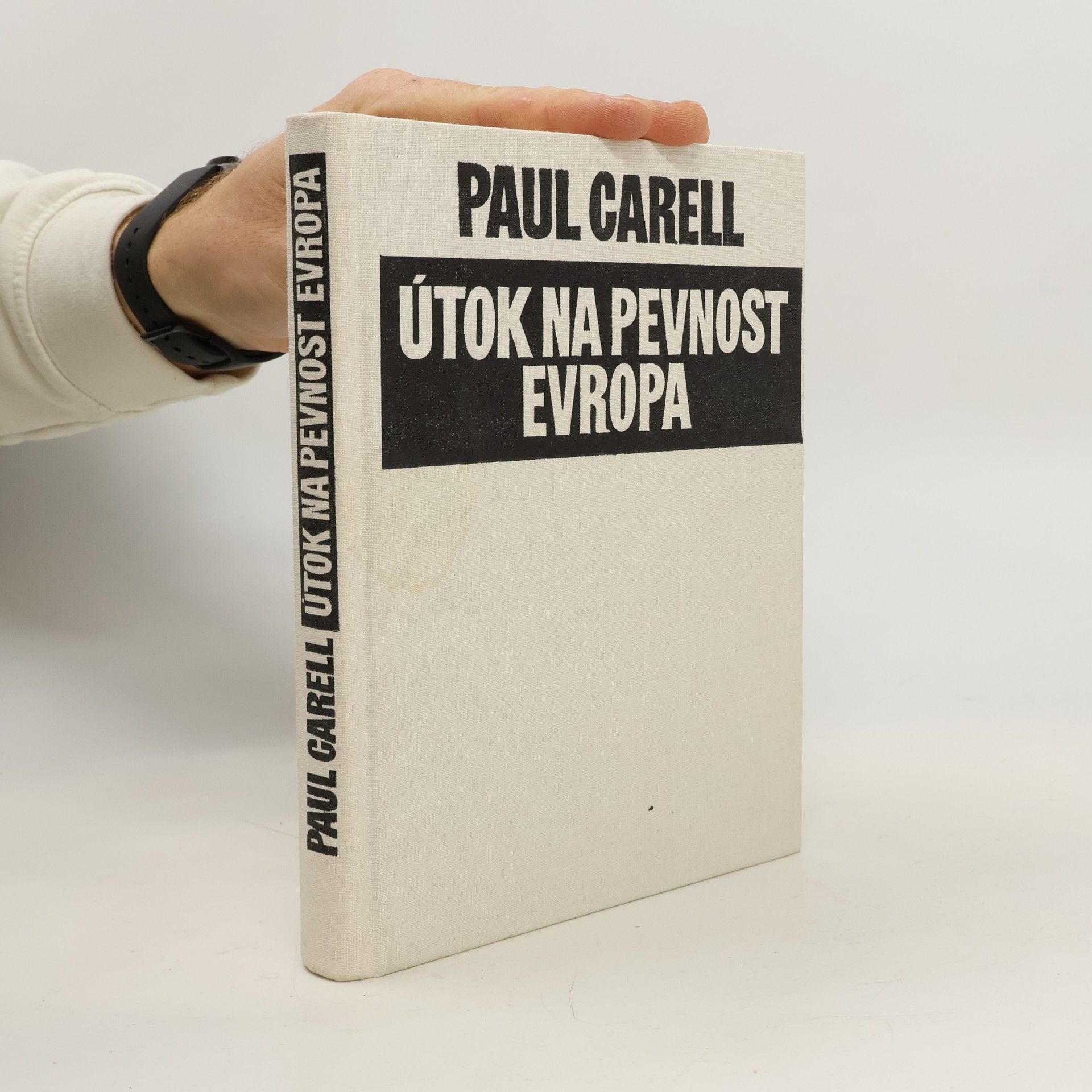 Paul Carell Útok na pevnost Evropa