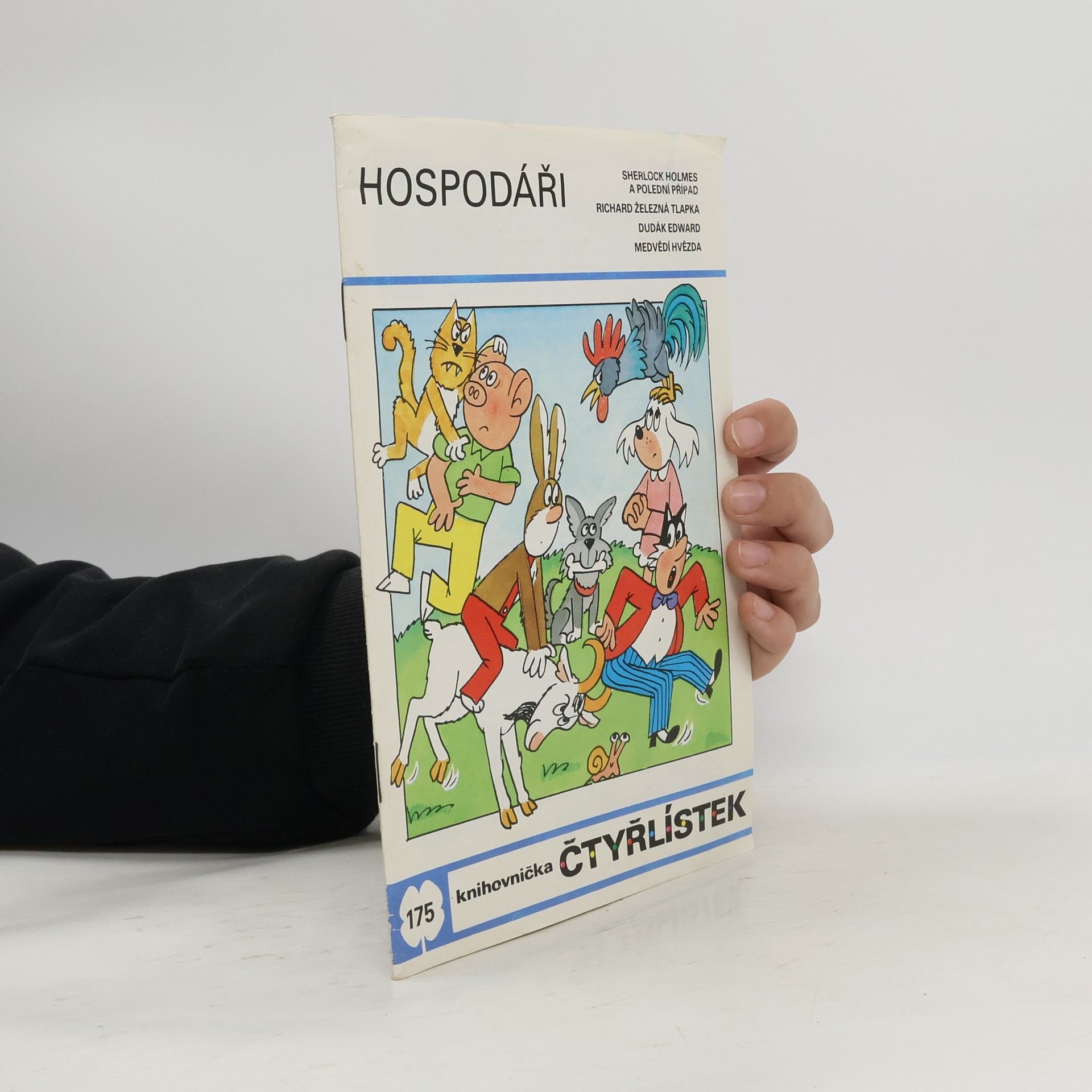 Ljuba Štíplová Čtyřlístek 175. Hospodáři