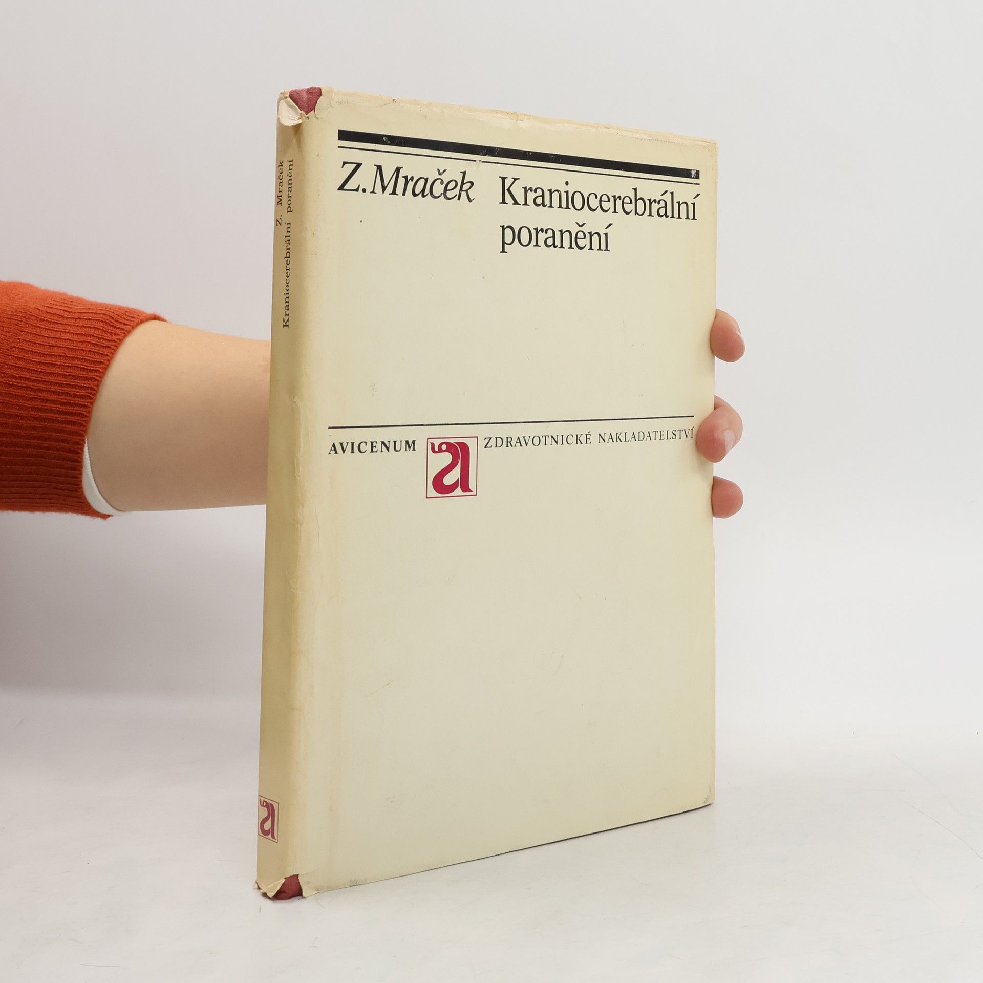 Zdeněk Mráček Kraniocerebrální poranění