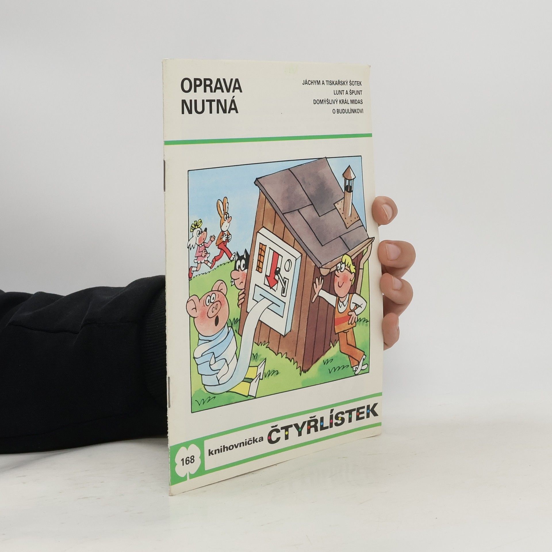 Ljuba Štíplová Čtyřlístek 168. Oprava nutná