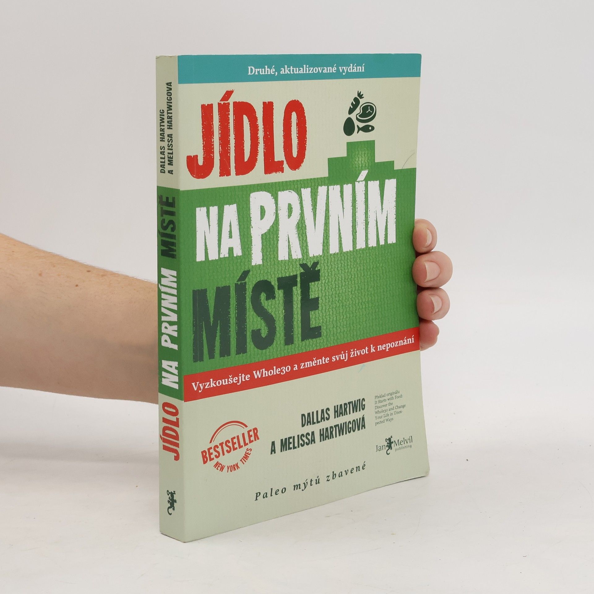 Dallas Hartwig Jídlo na prvním místě