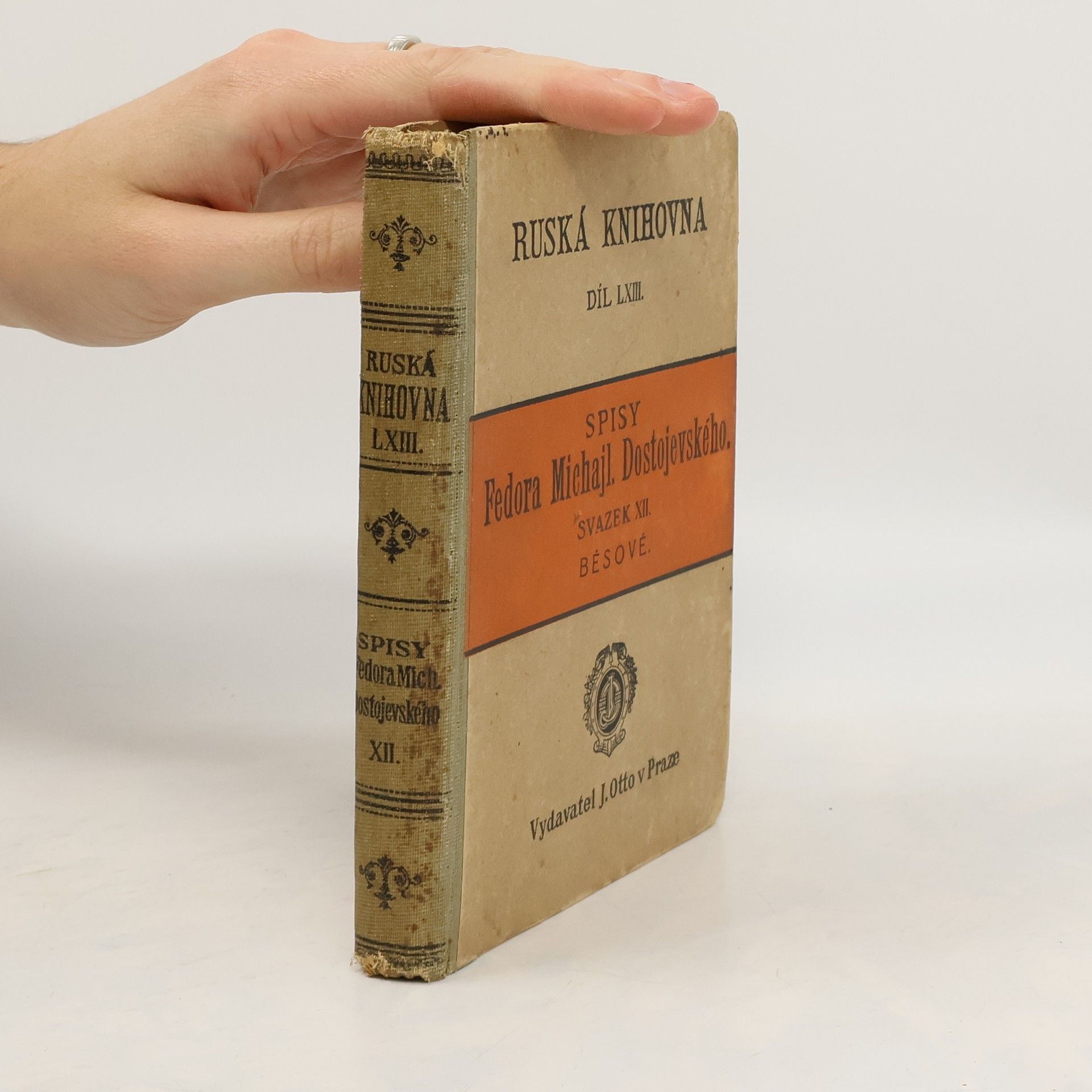 Fyodor Dostoyevsky Spisy Fedora Michajloviče Dostojevského 12. Běsové