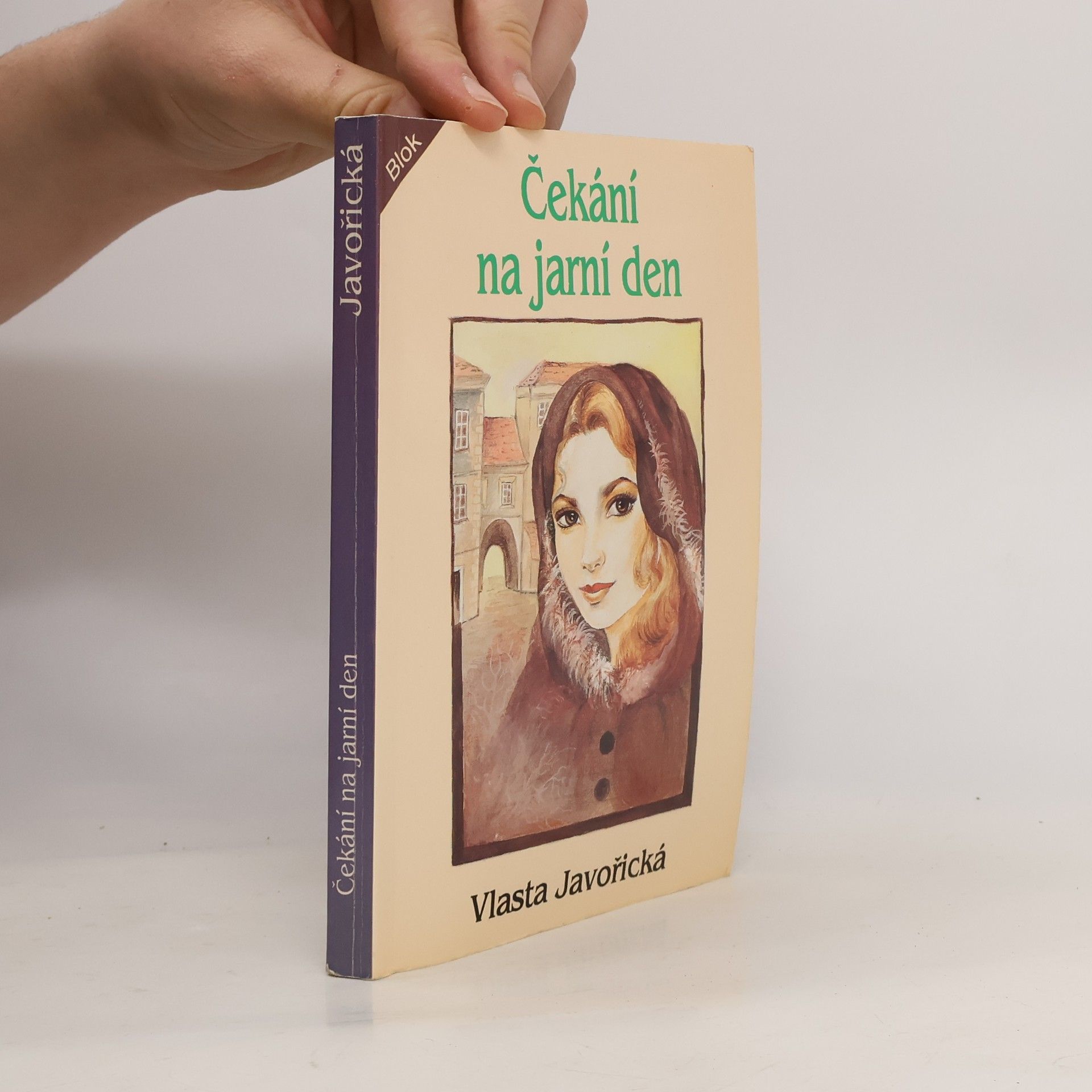 Vlasta Javořická Čekání na jarní den