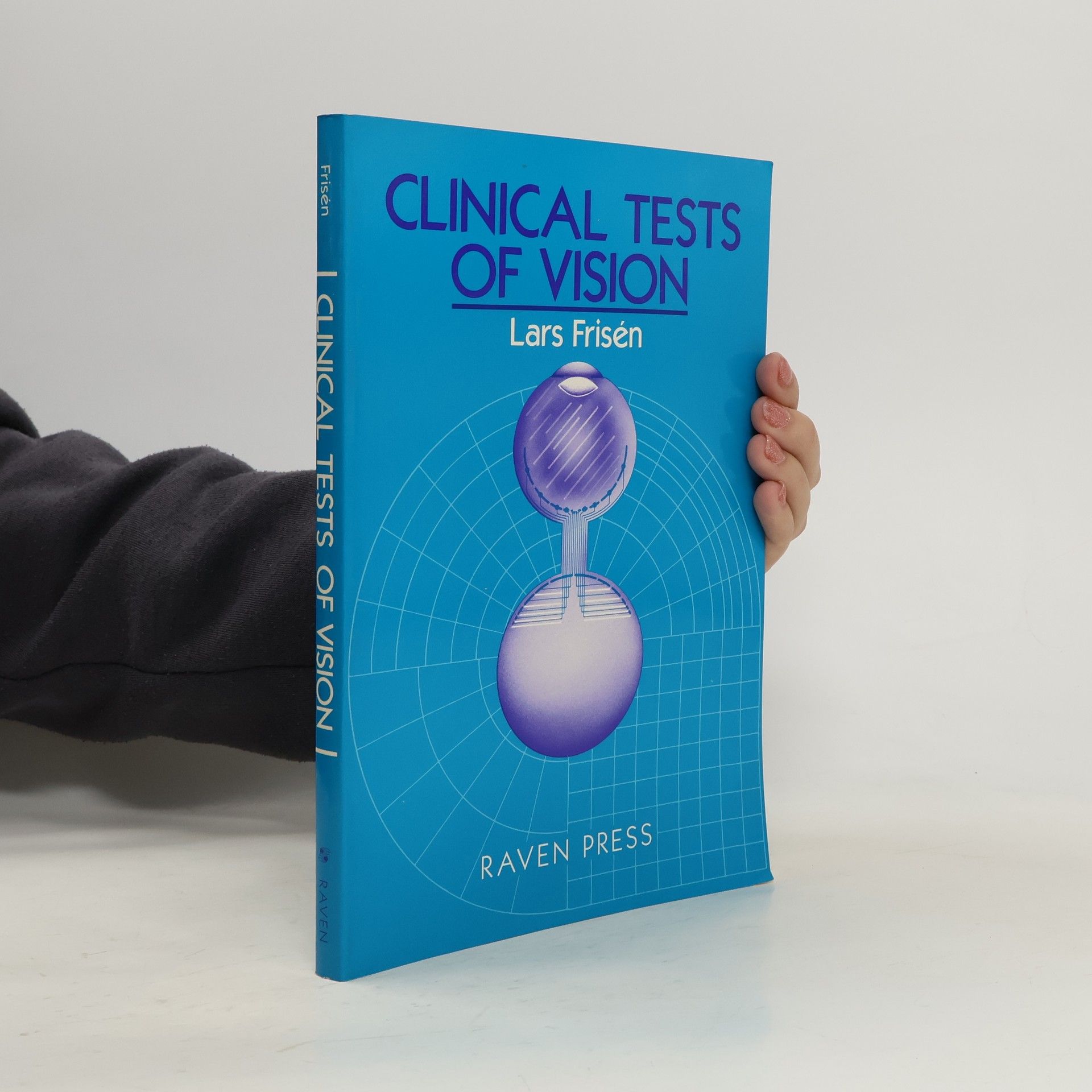 Lars Frisén Clinical Tests of Vision