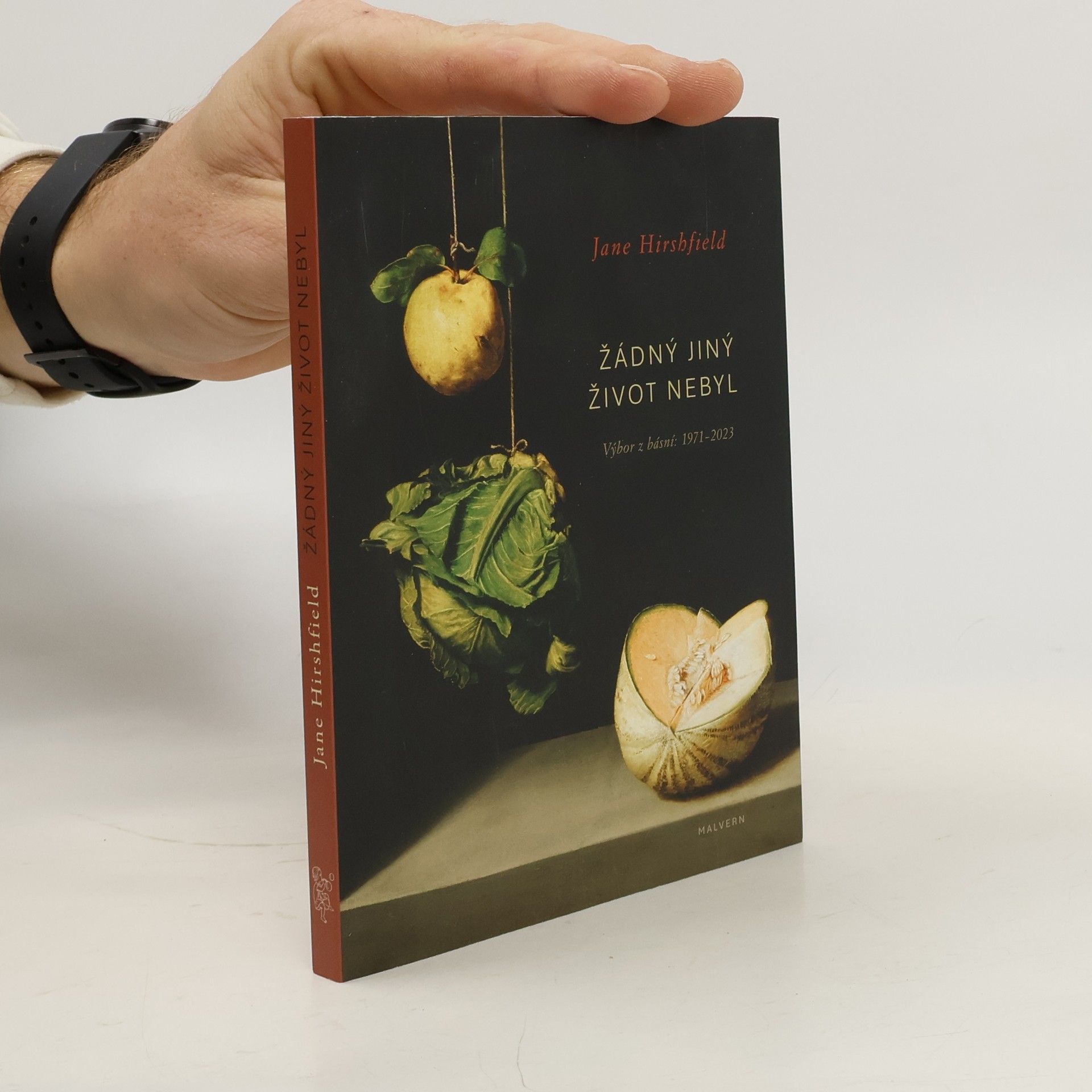 Jane Hirsfield Žádný jiný život nebyl