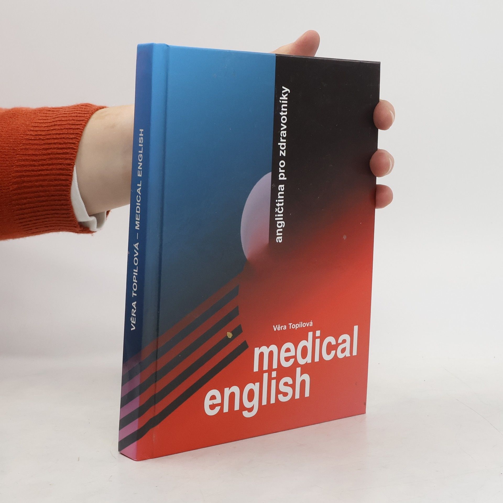 Medical English = Angličtina pro zdravotníky