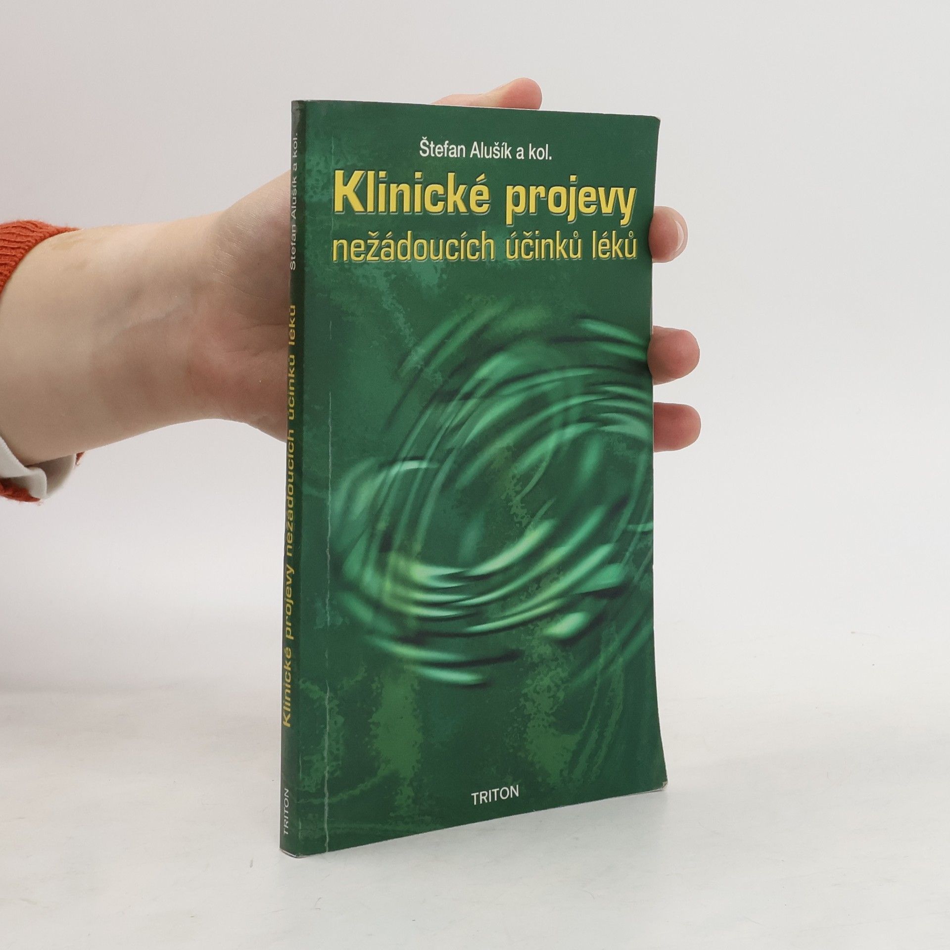 Štefan Alušík Klinické projevy nežádoucích účinků léků