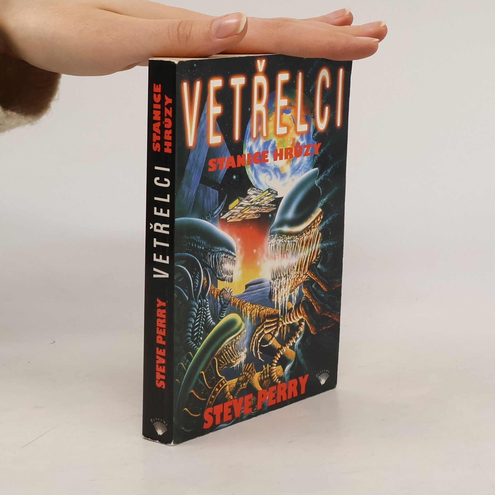 Steve Perry Vetřelci. Stanice hrůzy