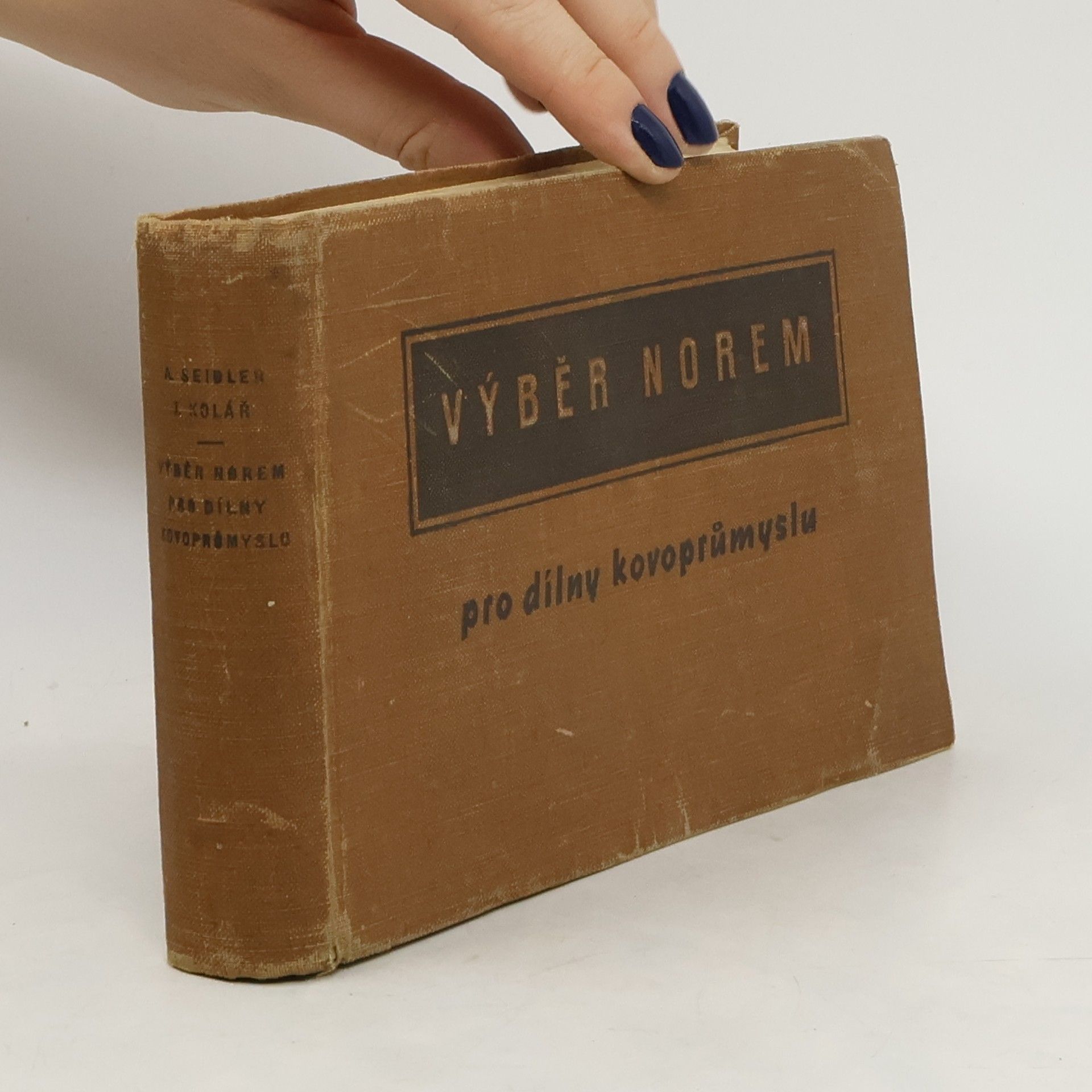Jiří Kolář Výběr norem pro dílny kovoprůmyslu