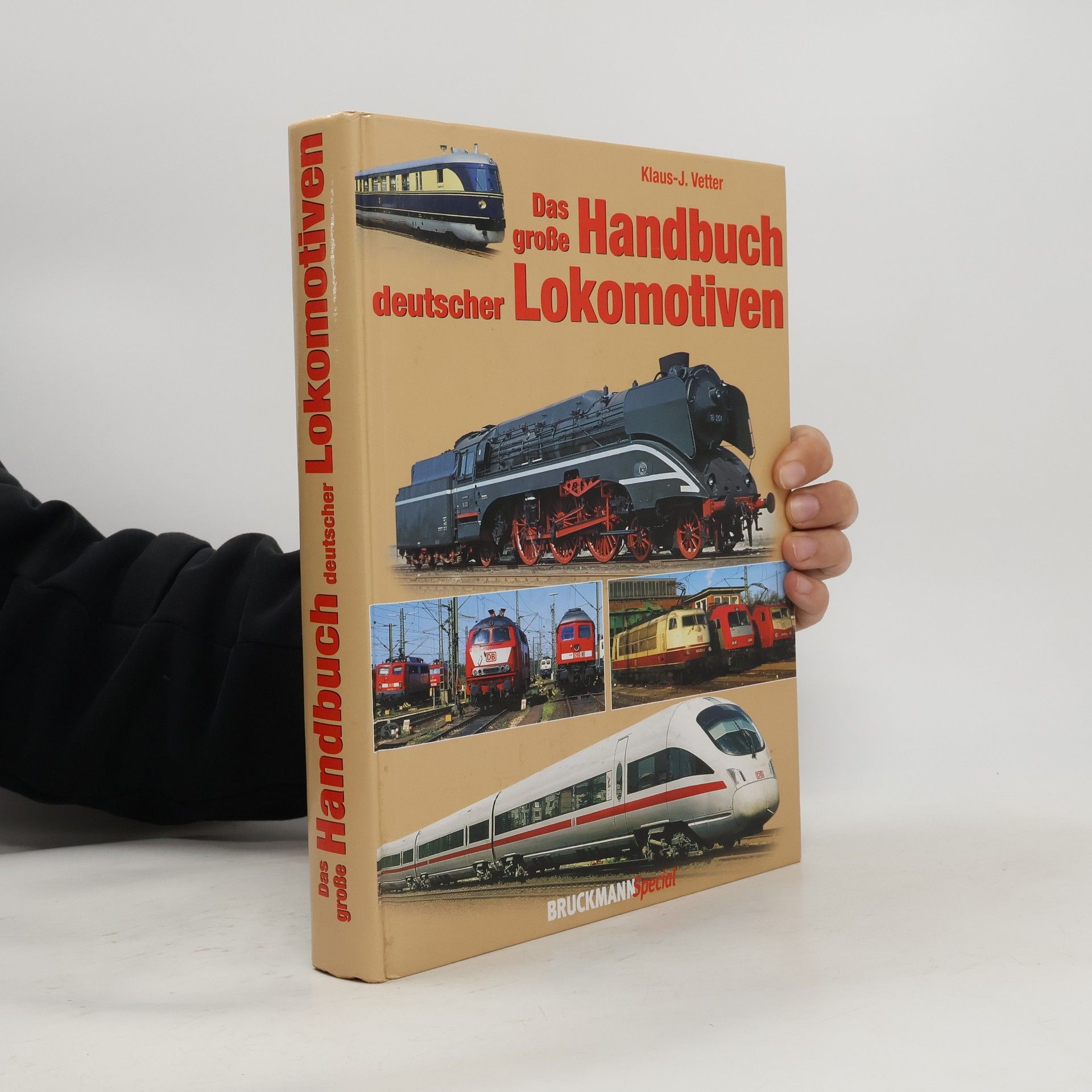 Klaus-Jürgen Vetter Das große Handbuch deutscher Lokomotiven